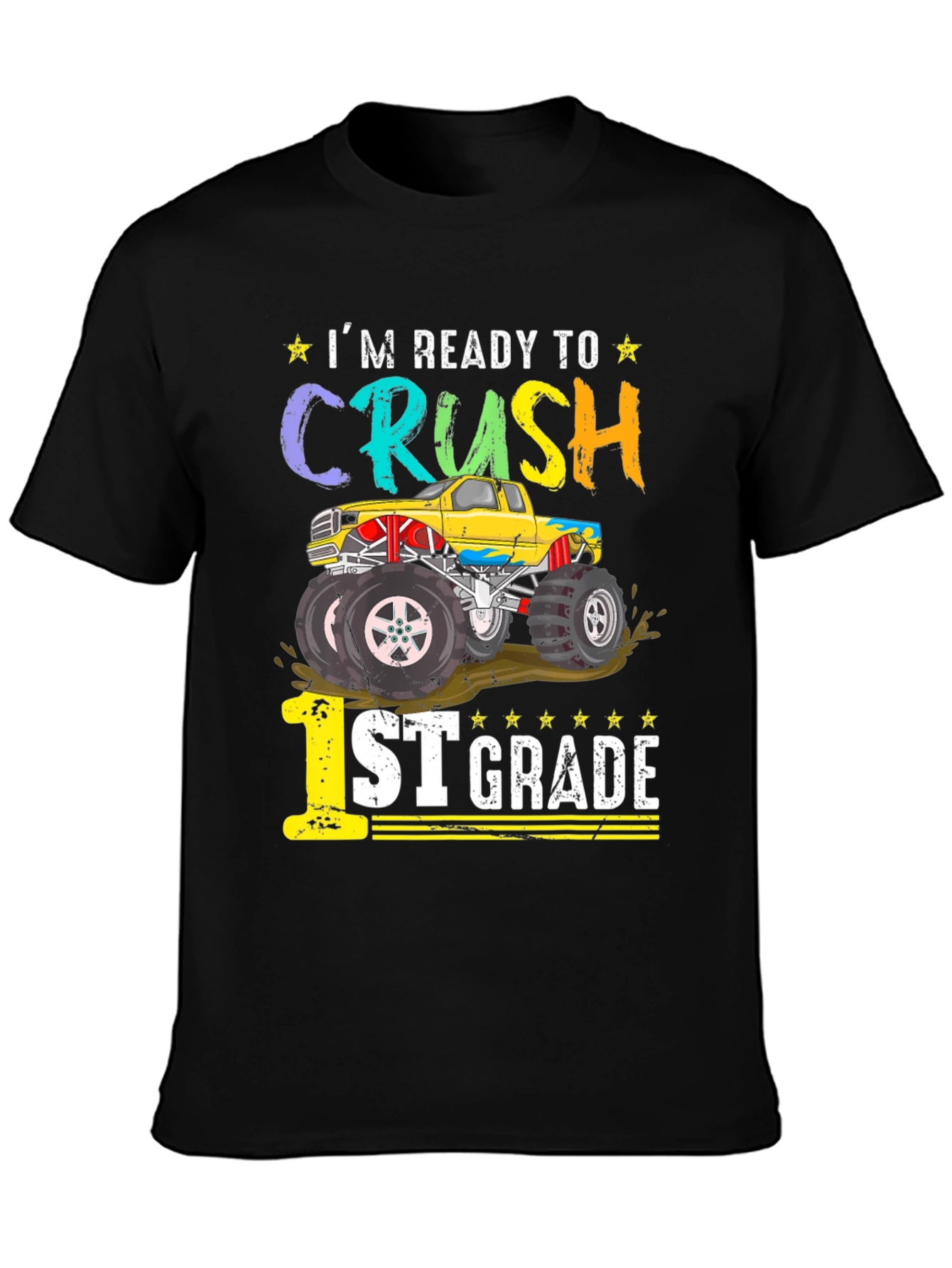 Ready to Crush 1st Grade Monster Truck T-Shirt