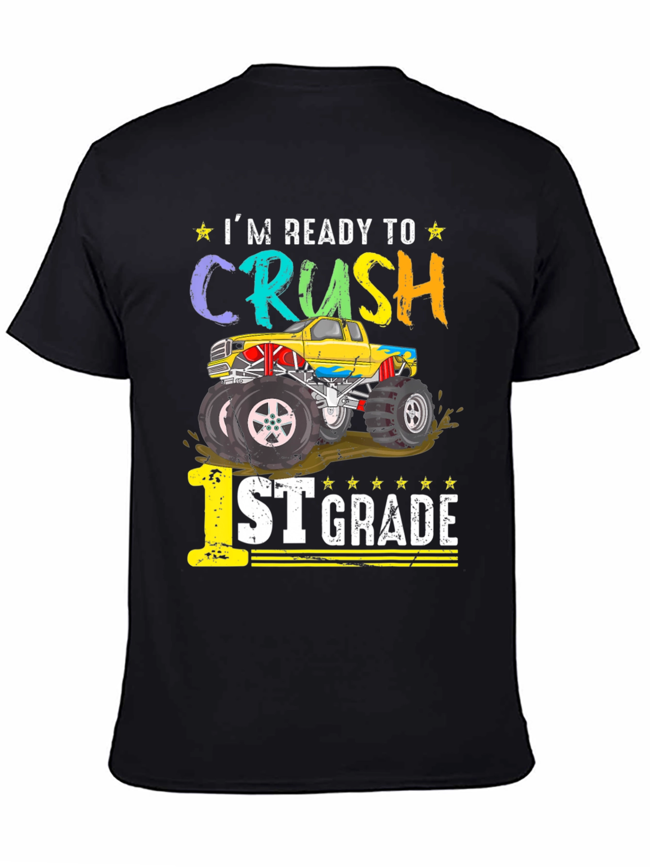 Ready to Crush 1st Grade Monster Truck T-Shirt