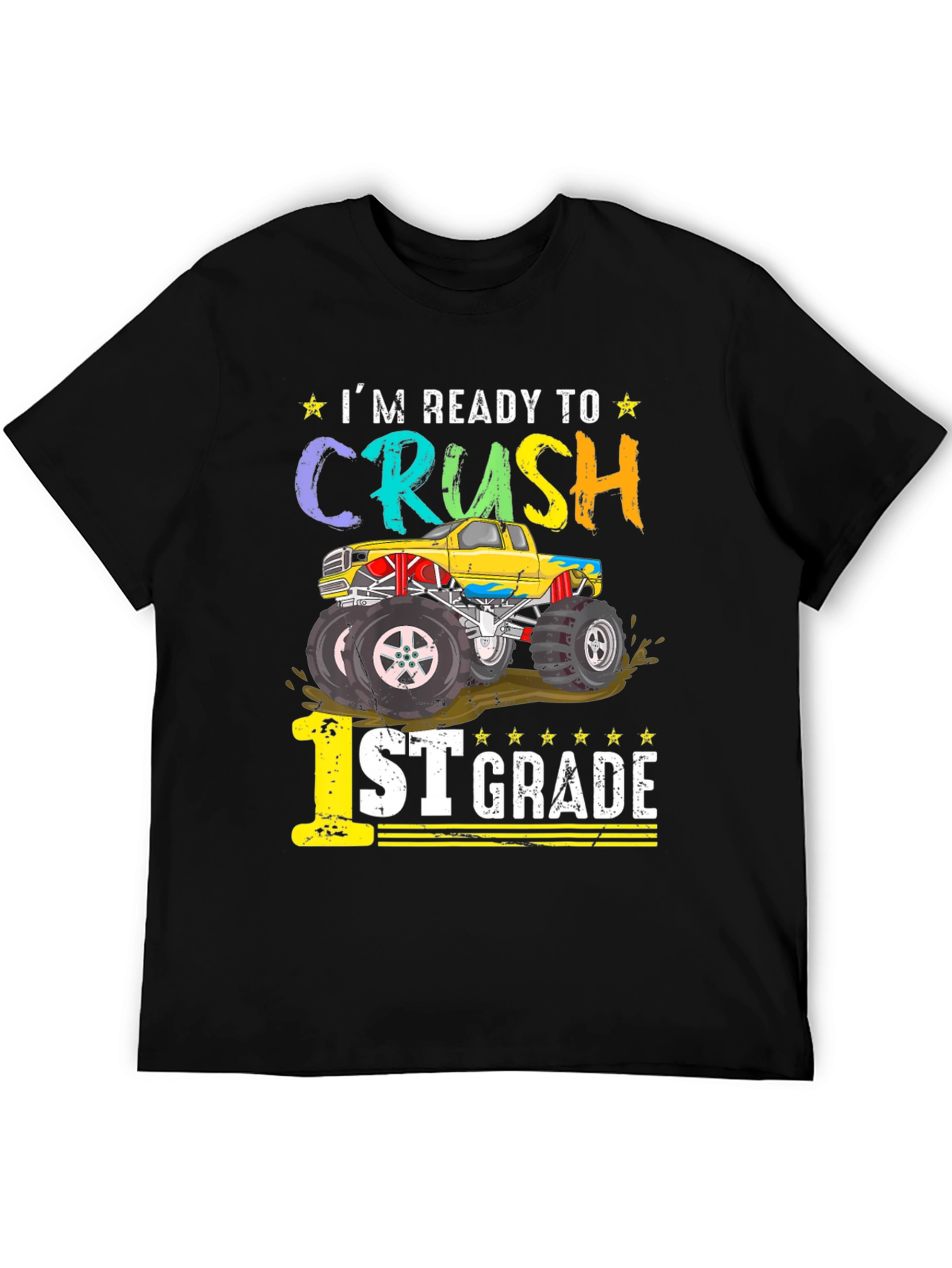 Ready to Crush 1st Grade Monster Truck T-Shirt