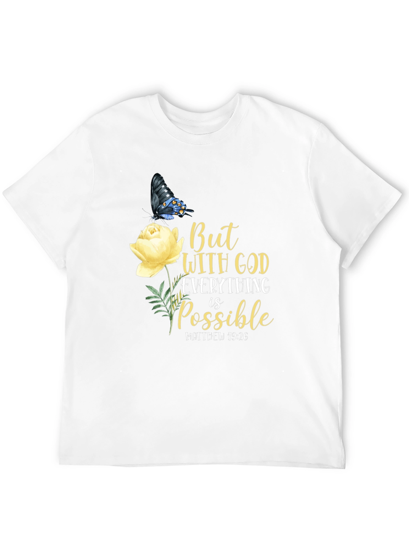 But With God Everything is Possible T-Shirt