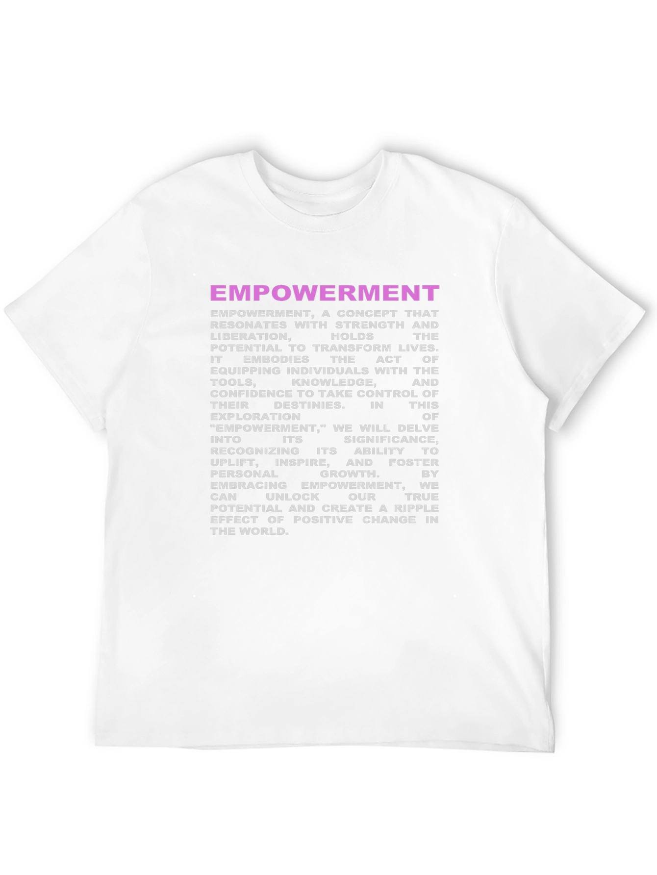 Empowerment Graphic T-Shirt - Inspiring Positive Change