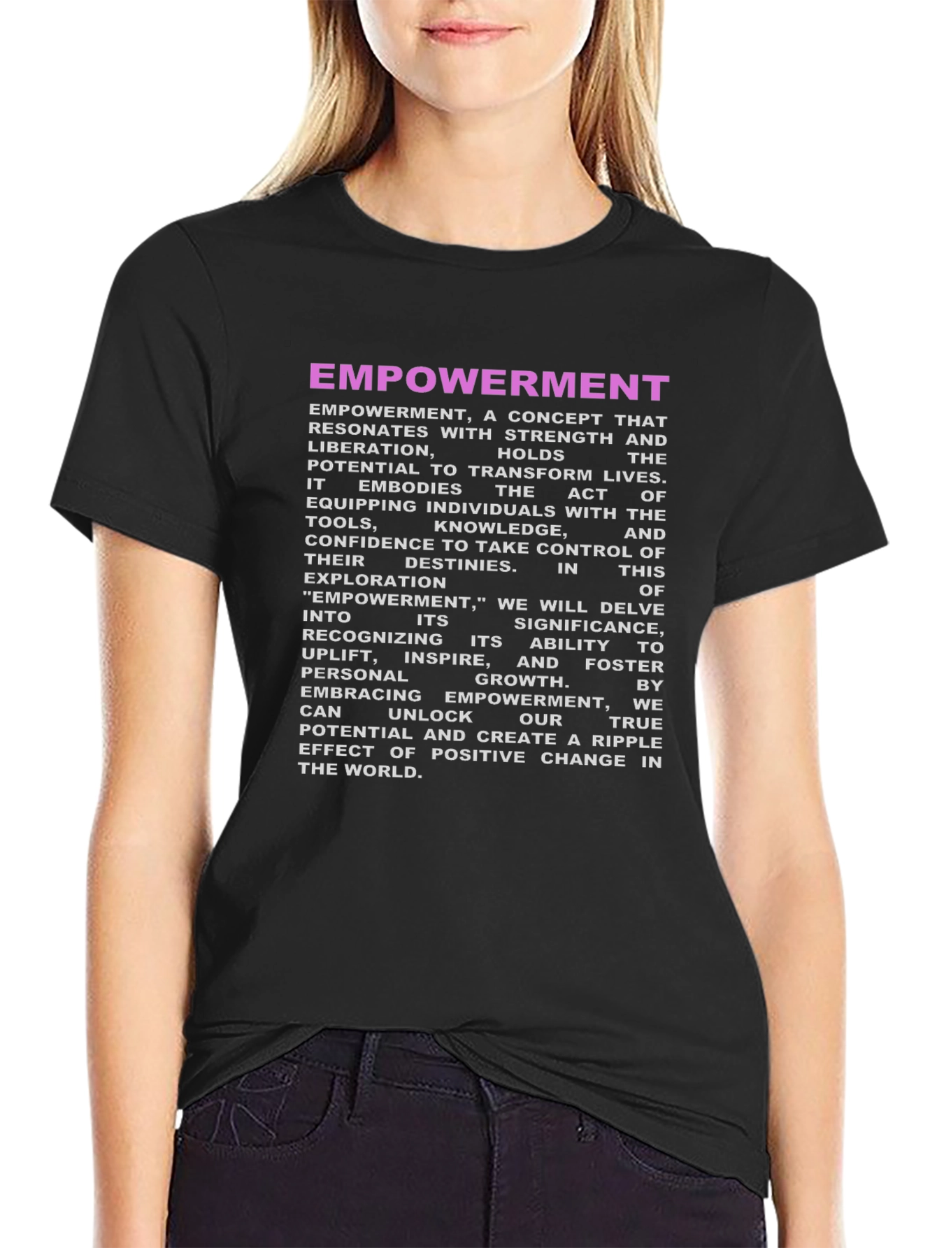 Empowerment Graphic T-Shirt - Inspiring Positive Change