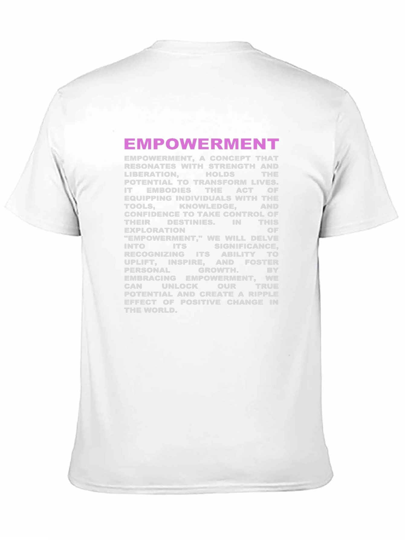 Empowerment Graphic T-Shirt - Inspiring Positive Change