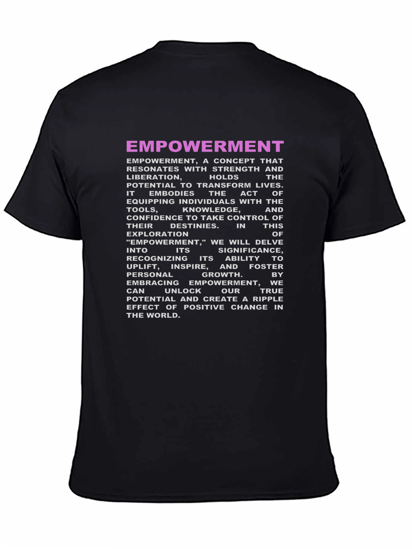 Empowerment Graphic T-Shirt - Inspiring Positive Change