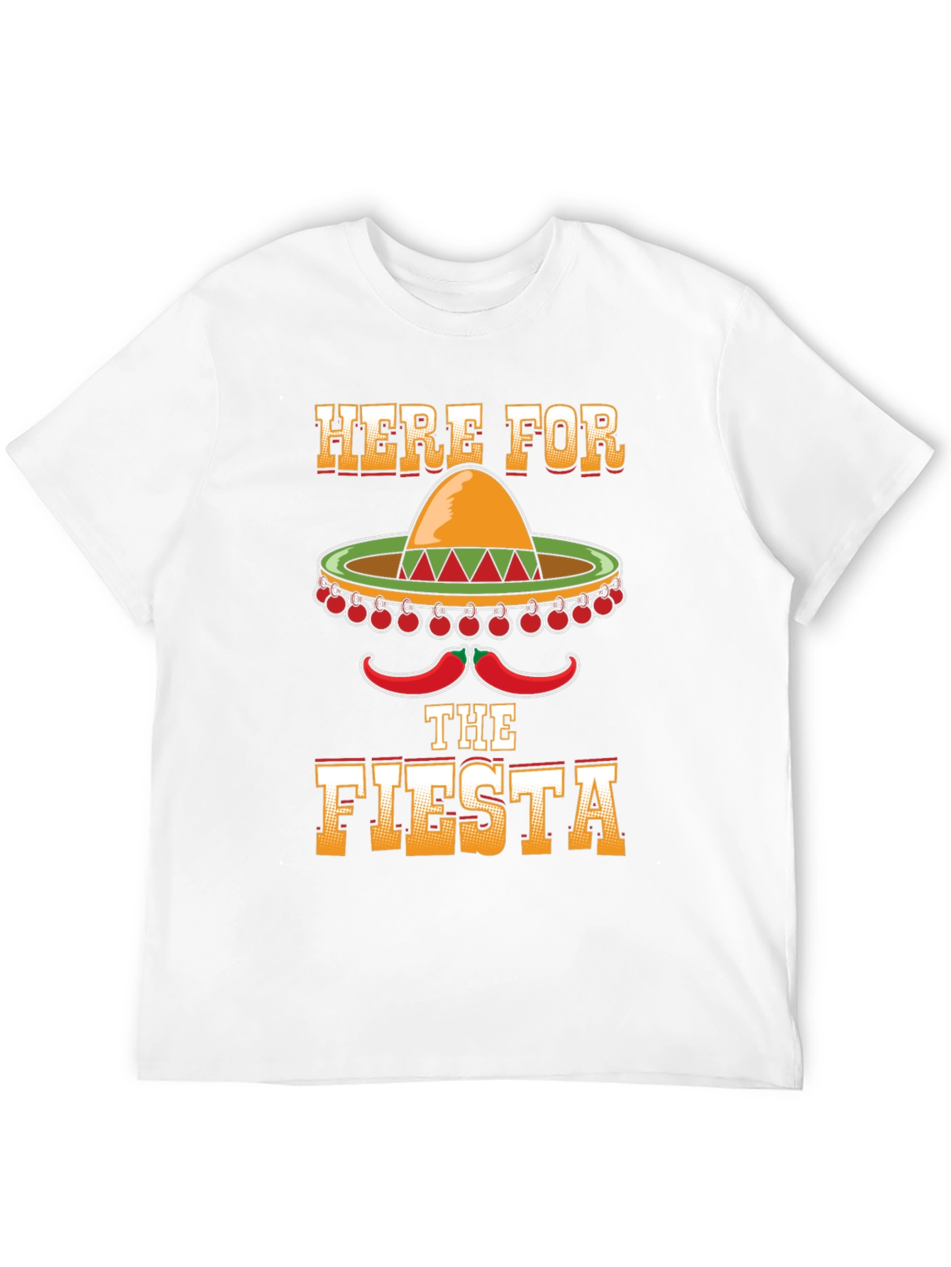 Here For The Fiesta T-Shirt