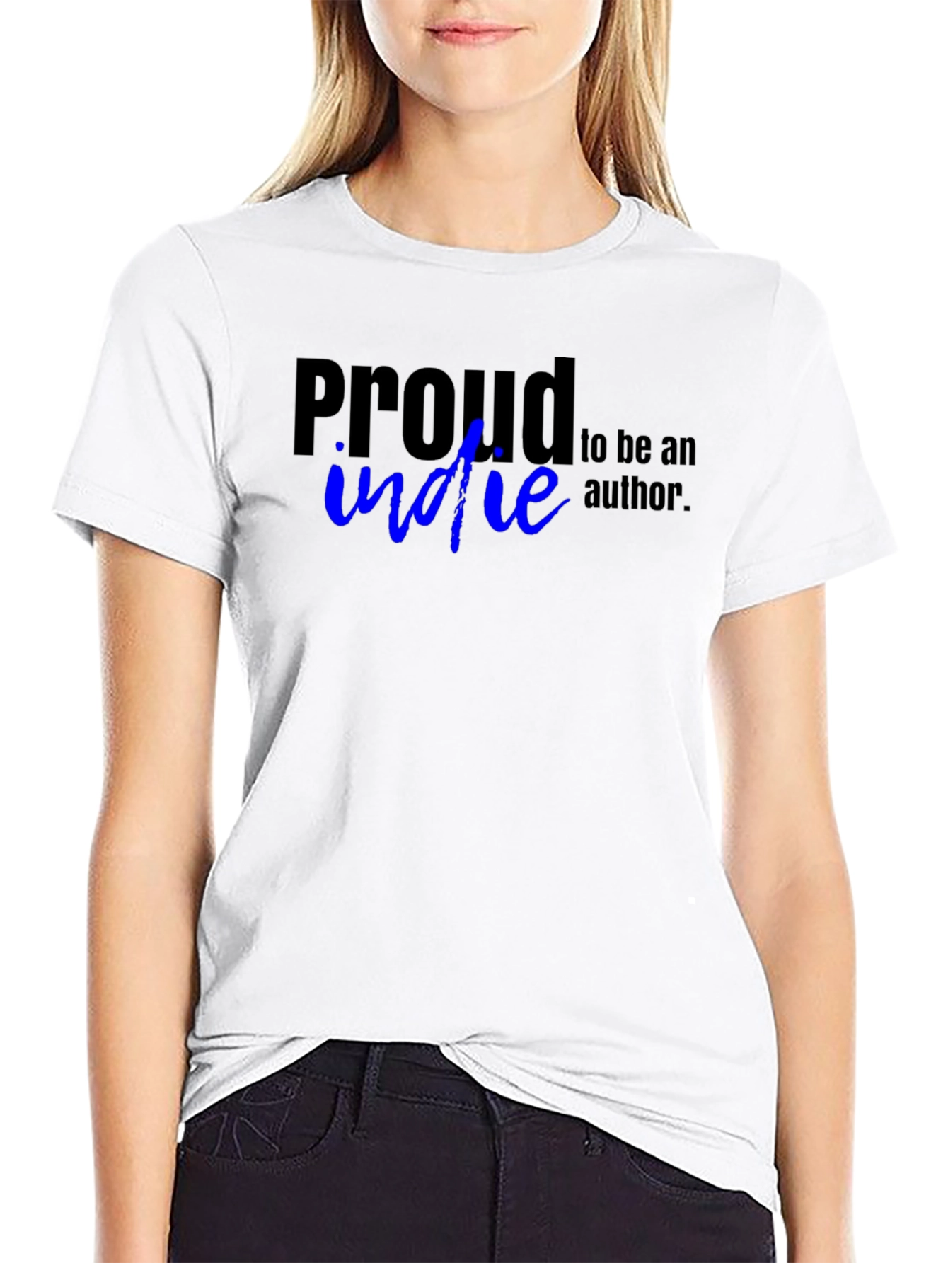 Proud Indie Author T-Shirt
