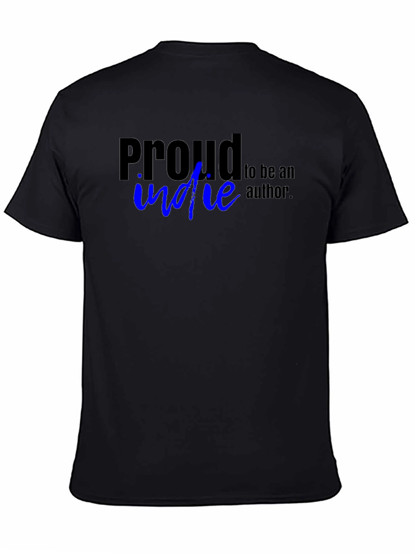 Proud Indie Author T-Shirt