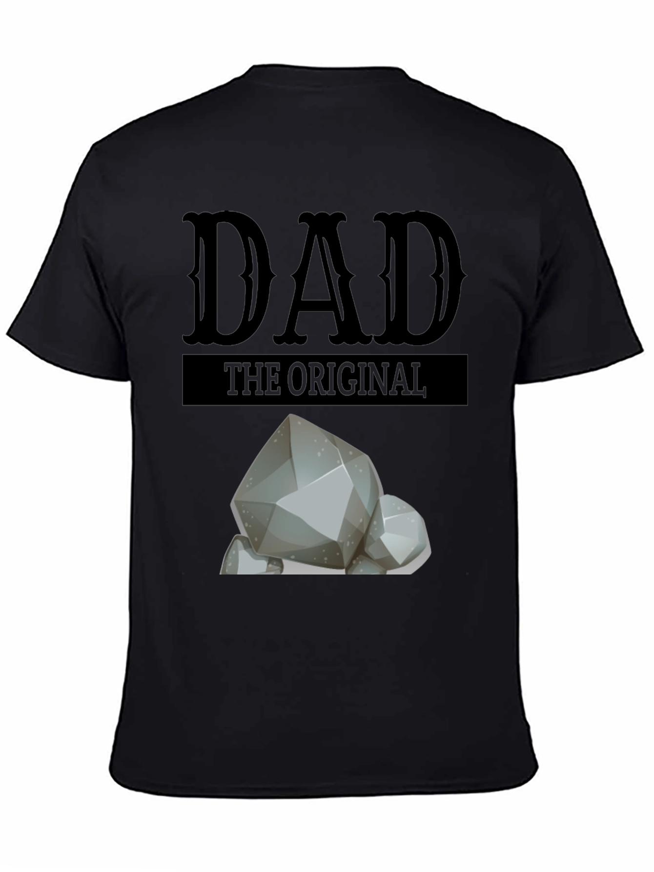 Dad The Original Rocks T-Shirt