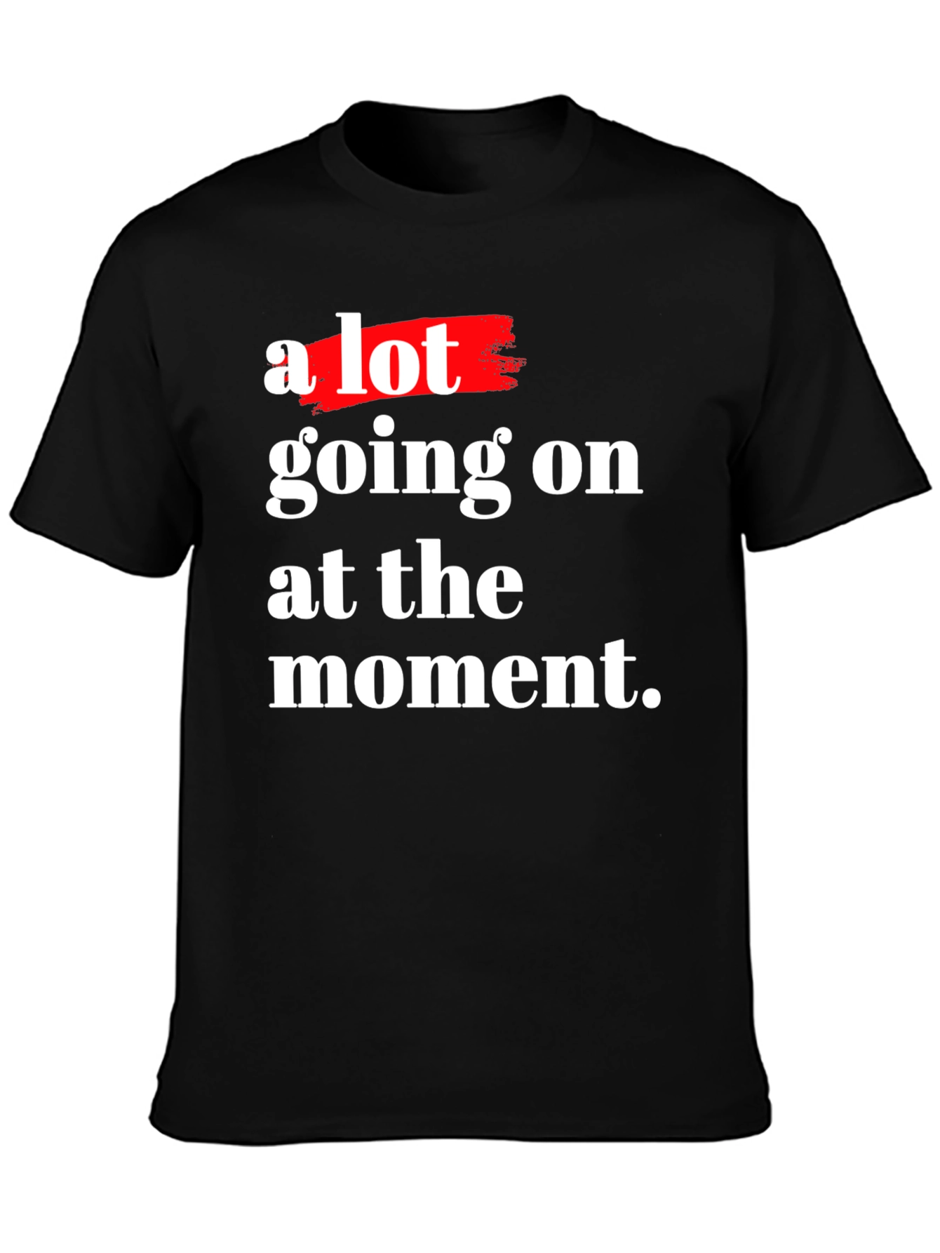A Lot Going On Black Cotton Graphic T-Shirt