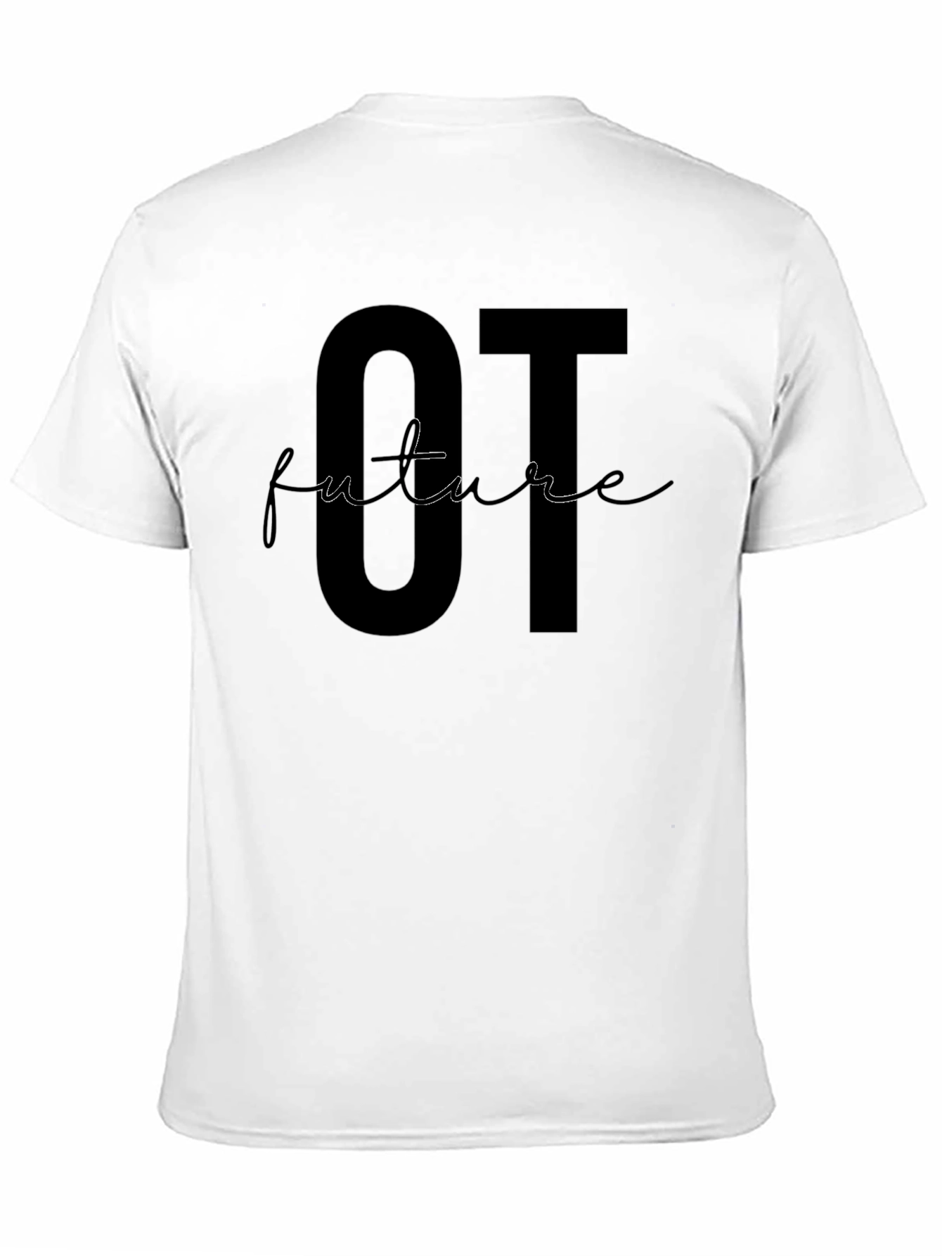 Future OT T-Shirt - Occupational Therapy Gift