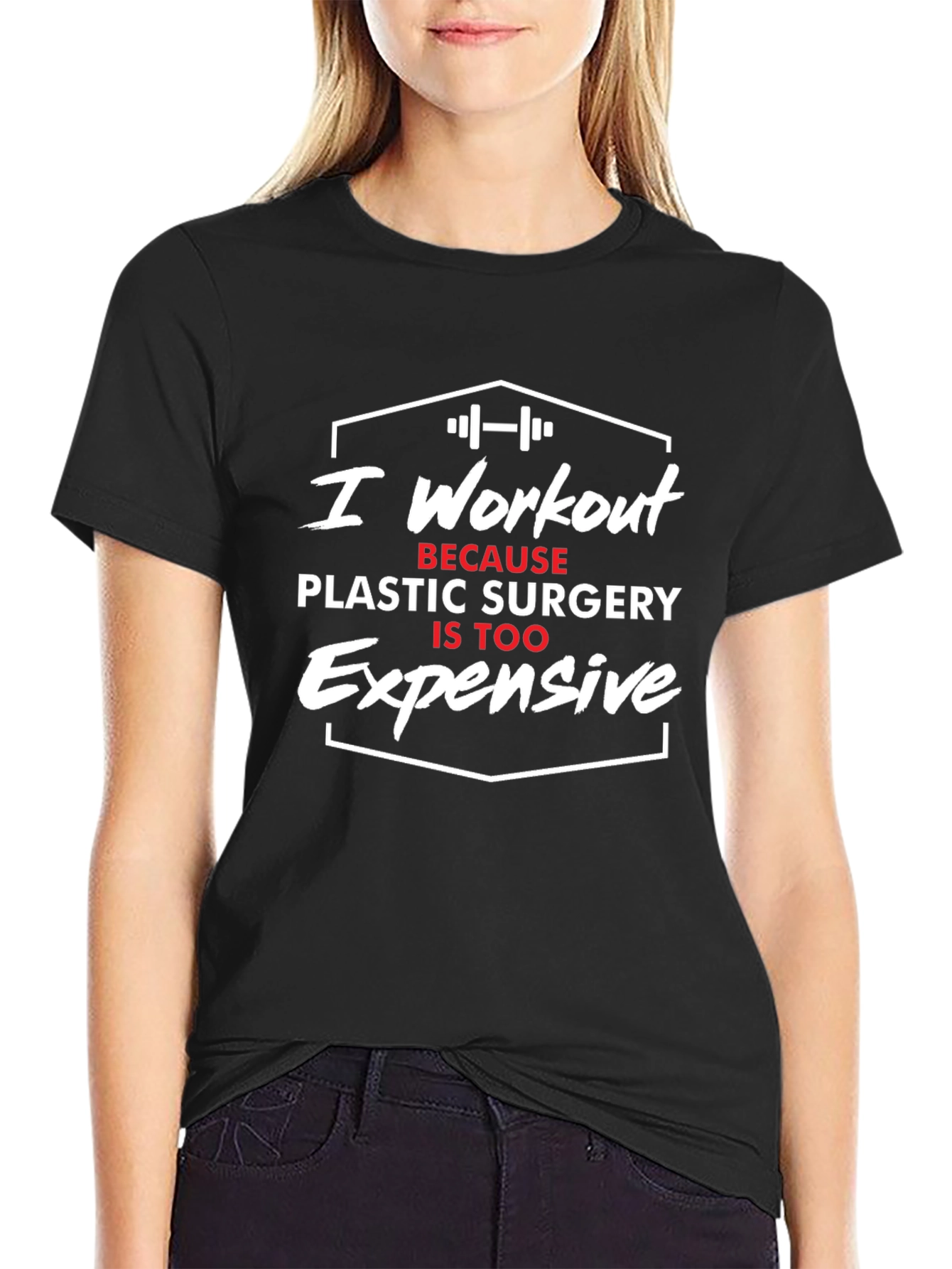 Workout Over Plastic Surgery T-Shirt