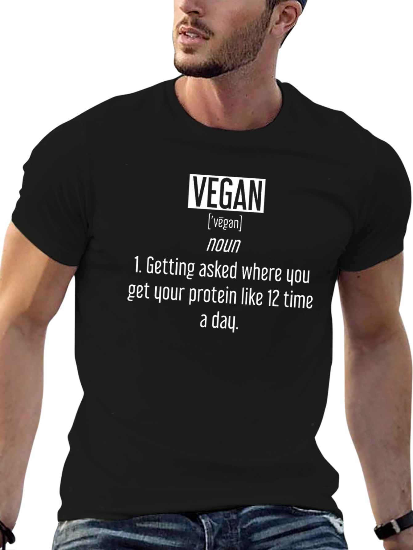 Vegan Definition T-Shirt - Funny Protein Gag