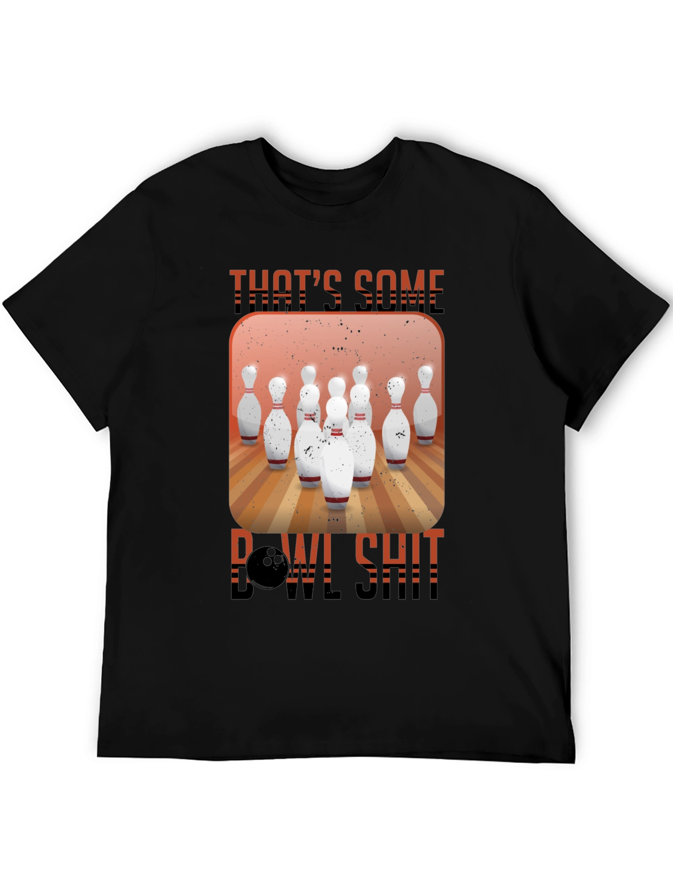Thats Some Bowl Shit Graphic T-Shirt