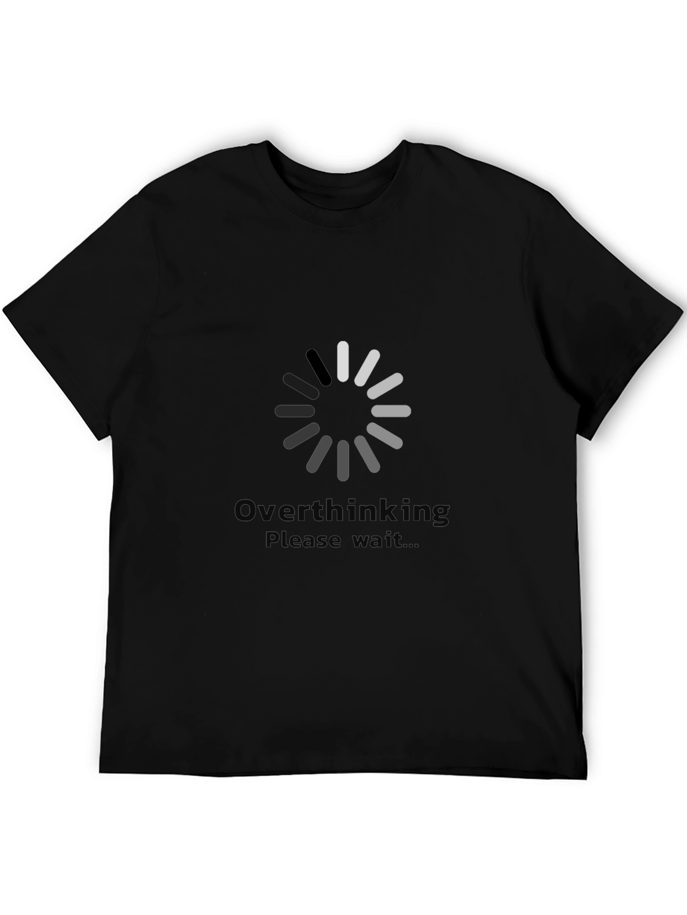 Overthinking Loading T-Shirt - Soft Cotton Tee