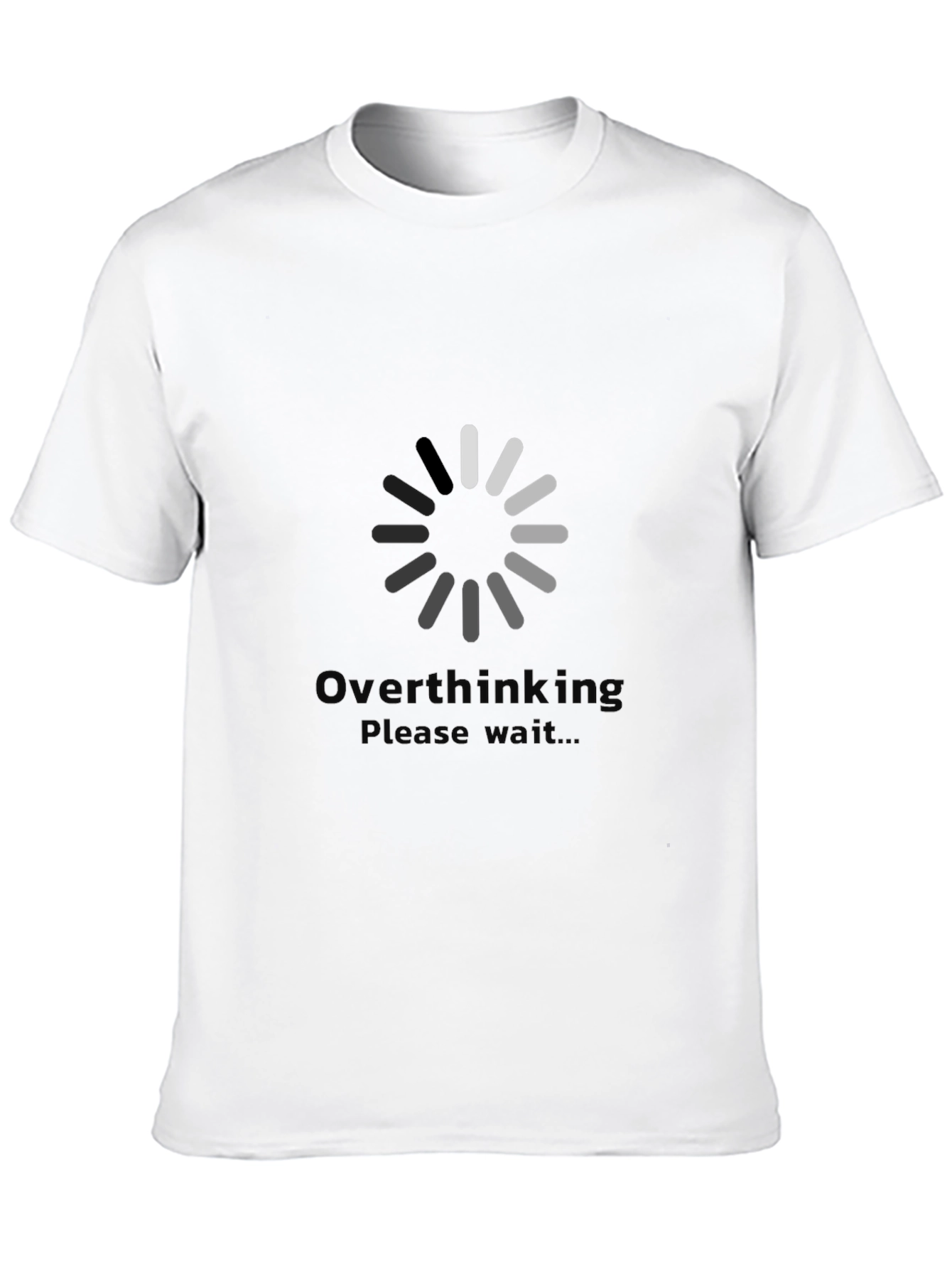Overthinking Loading T-Shirt - Soft Cotton Tee