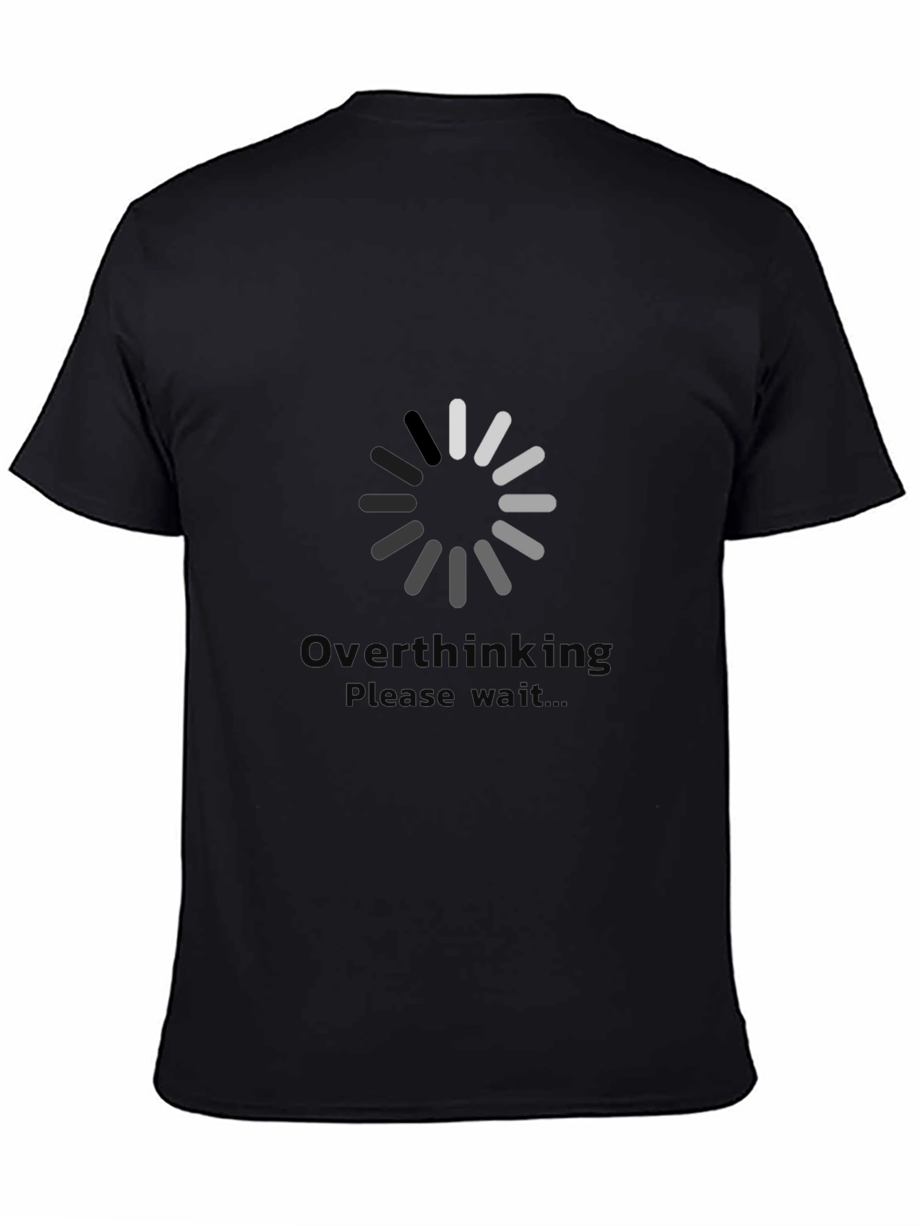 Overthinking Loading T-Shirt - Soft Cotton Tee