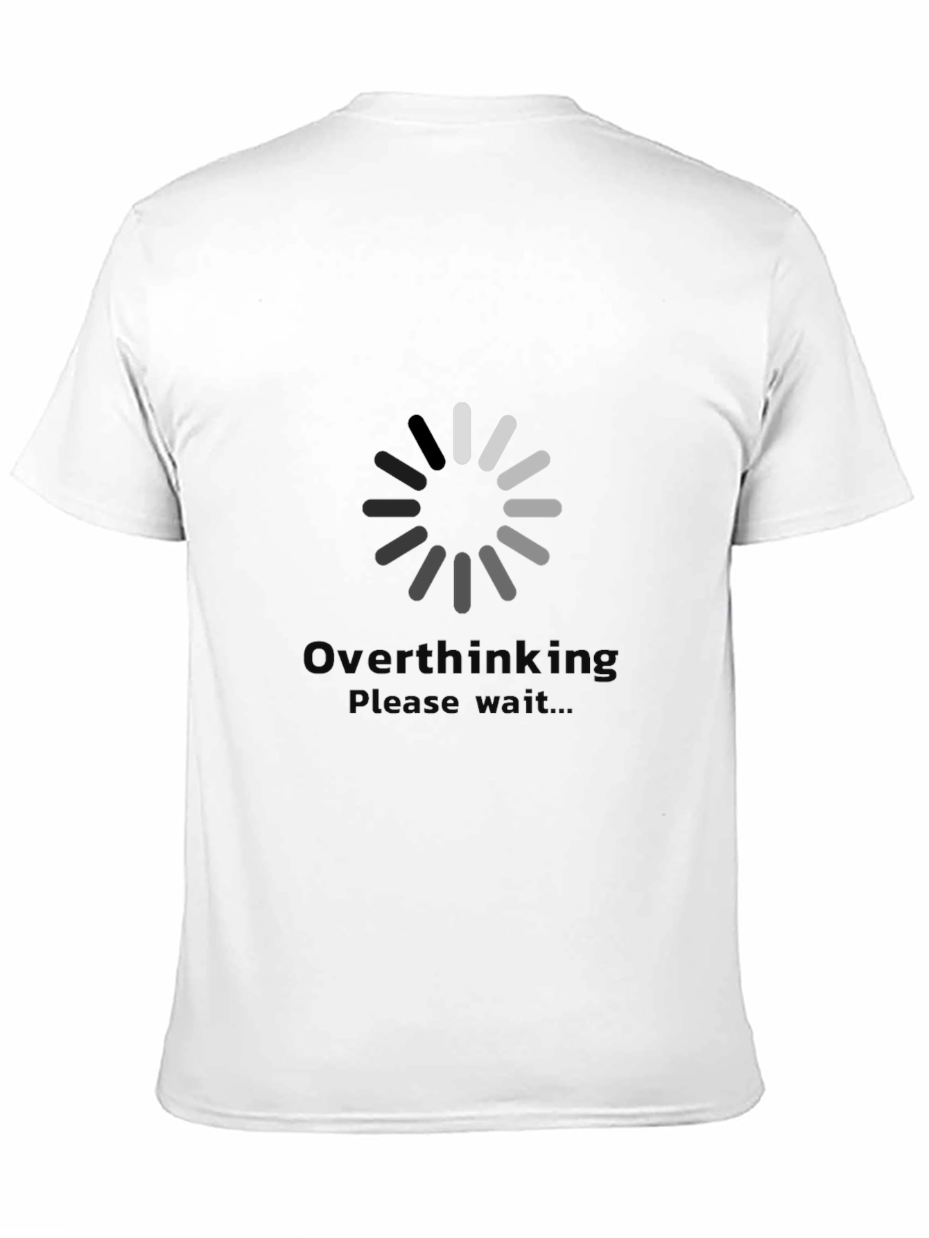 Overthinking Loading T-Shirt - Soft Cotton Tee