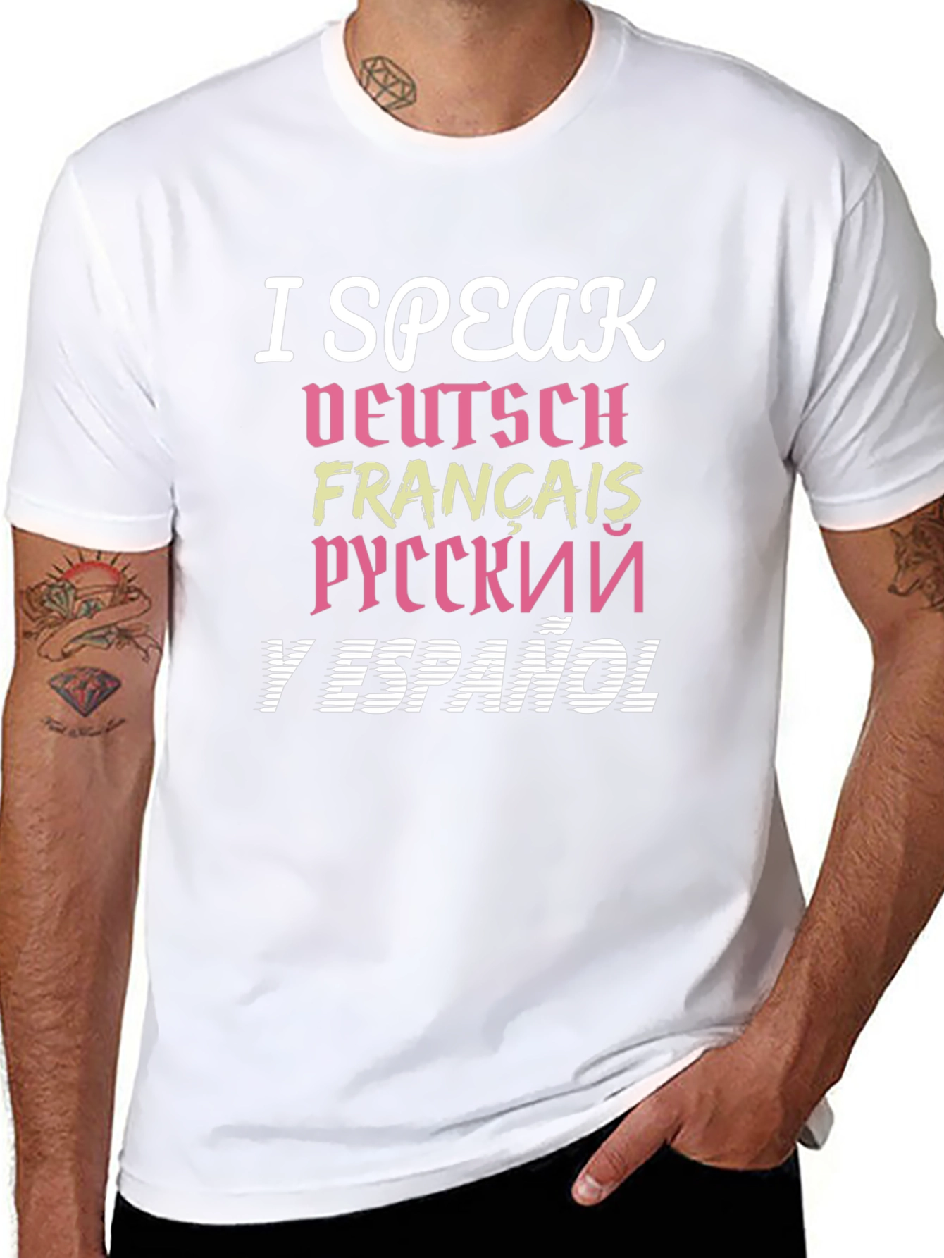 Multilingual T-Shirt - I Speak Deutsch Francais...
