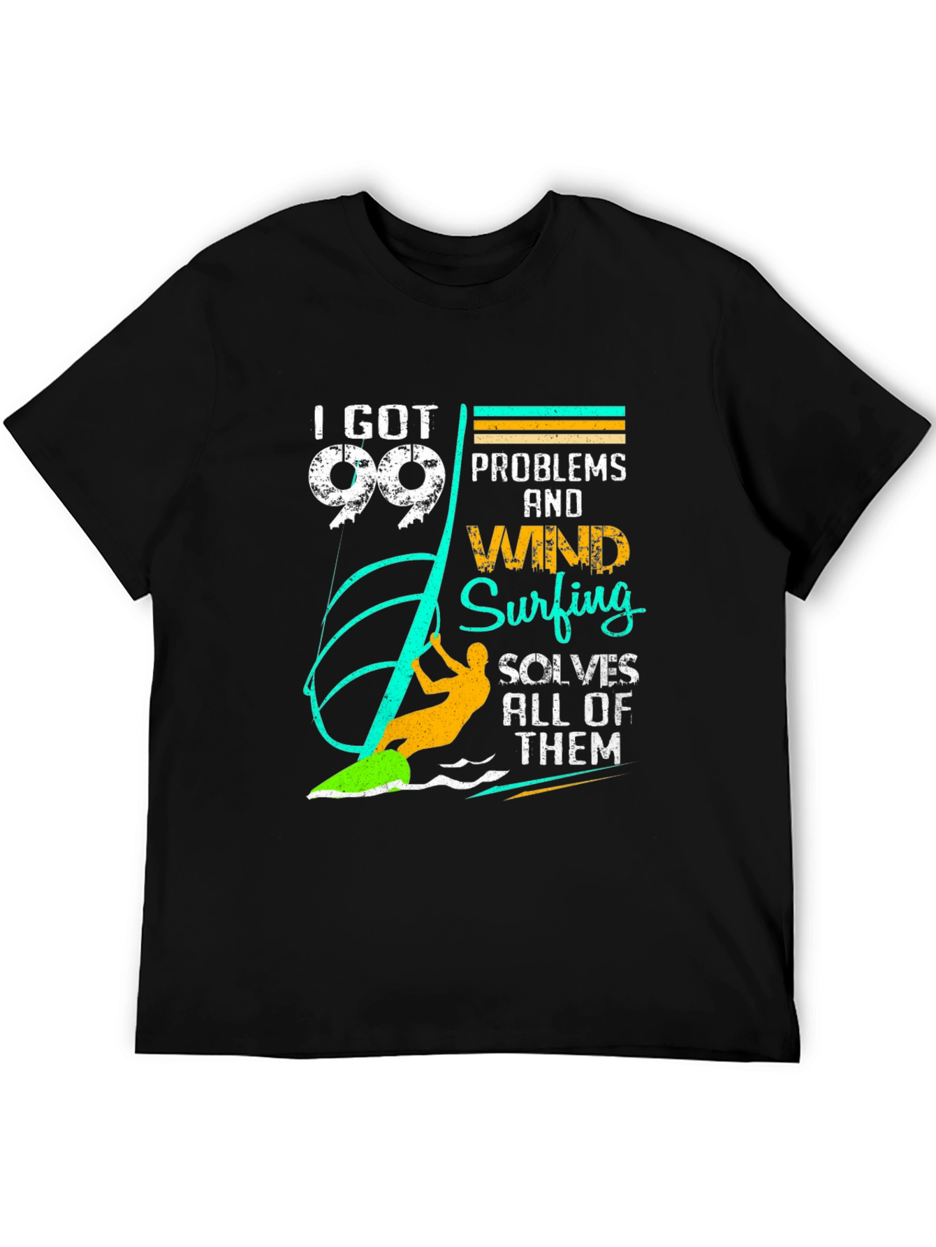 99 Problems Windsurfing T-Shirt - Unique Design