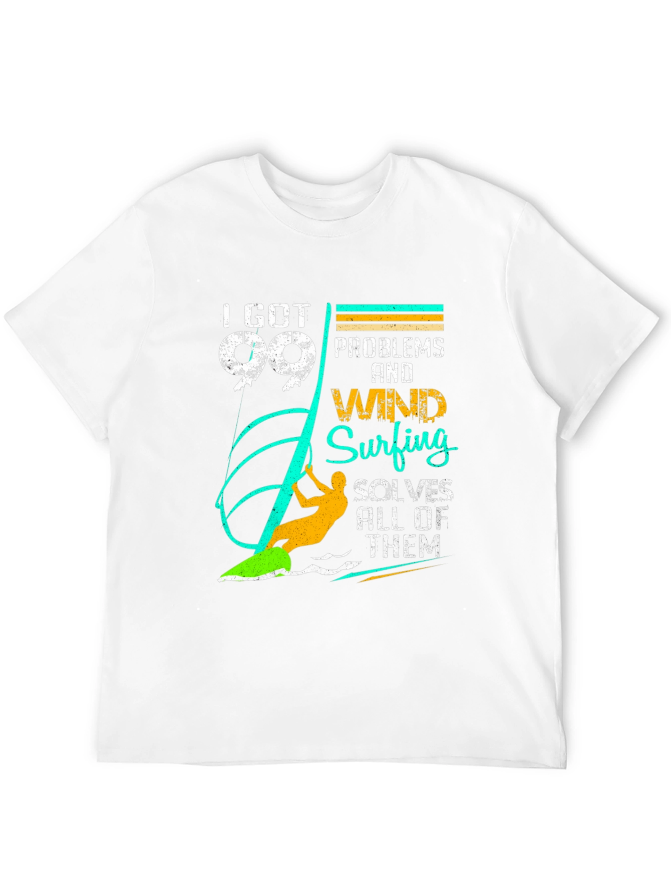 99 Problems Windsurfing T-Shirt - Unique Design