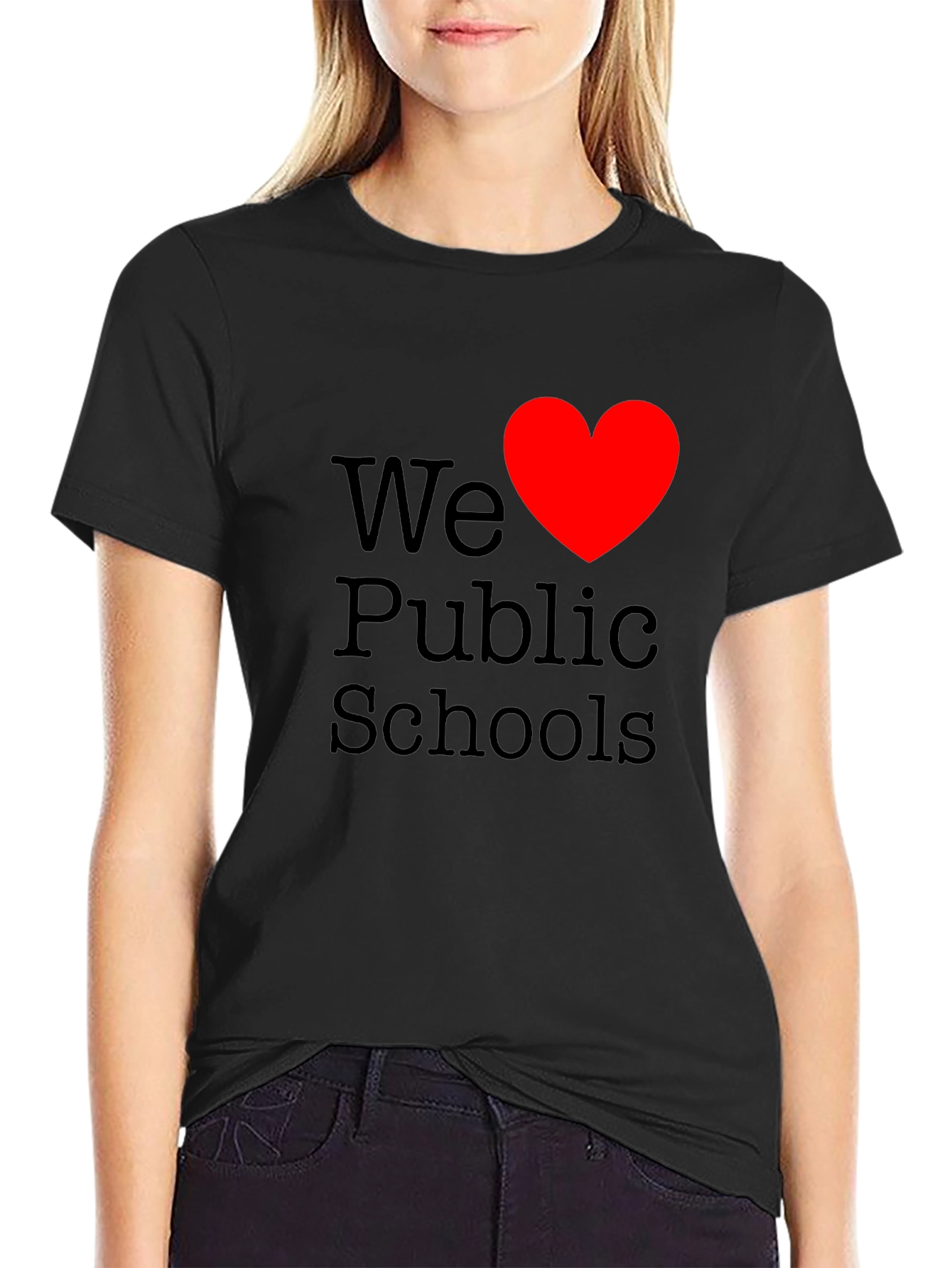 We Love Public Schools T-Shirt