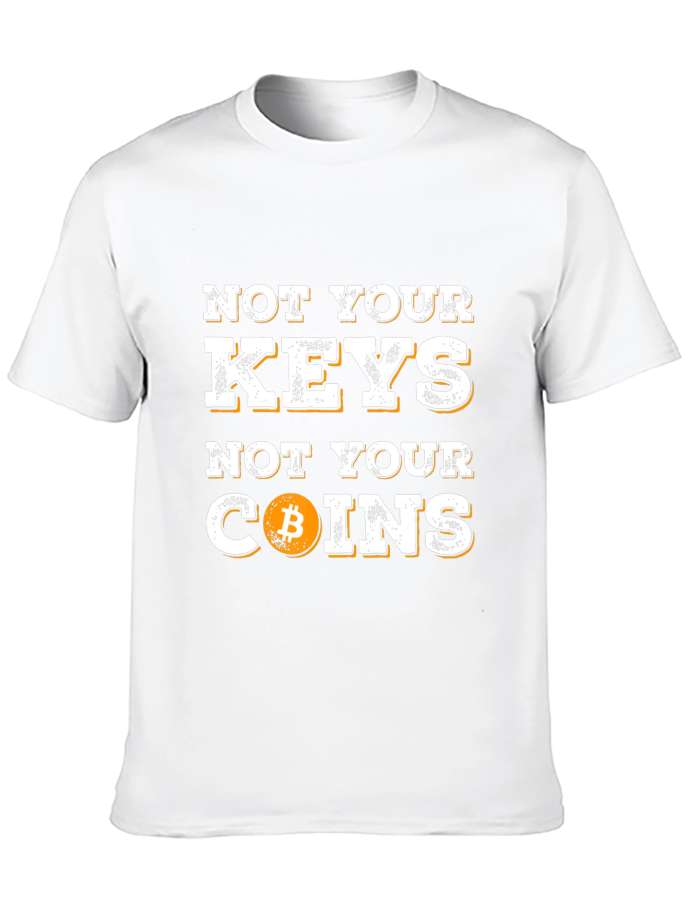 Not Your Keys Not Your Coins Bitcoin Graphic T-Shirt