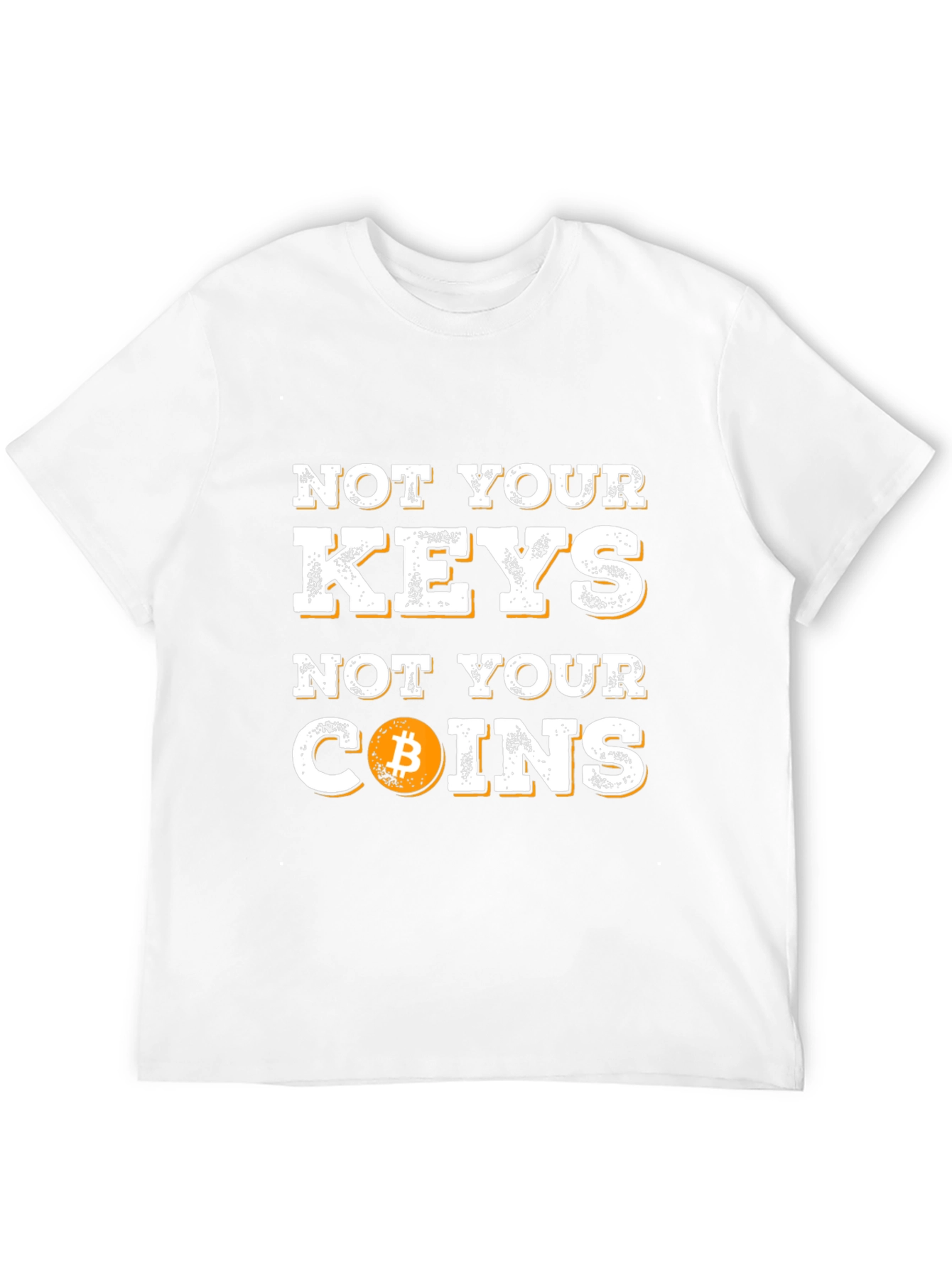 Not Your Keys Not Your Coins Bitcoin Graphic T-Shirt