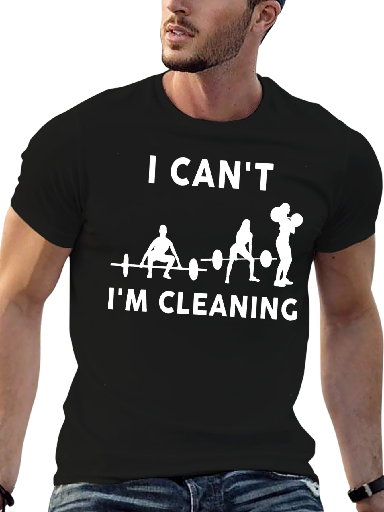 I Cant Im Cleaning Weightlifting Graphic Tee