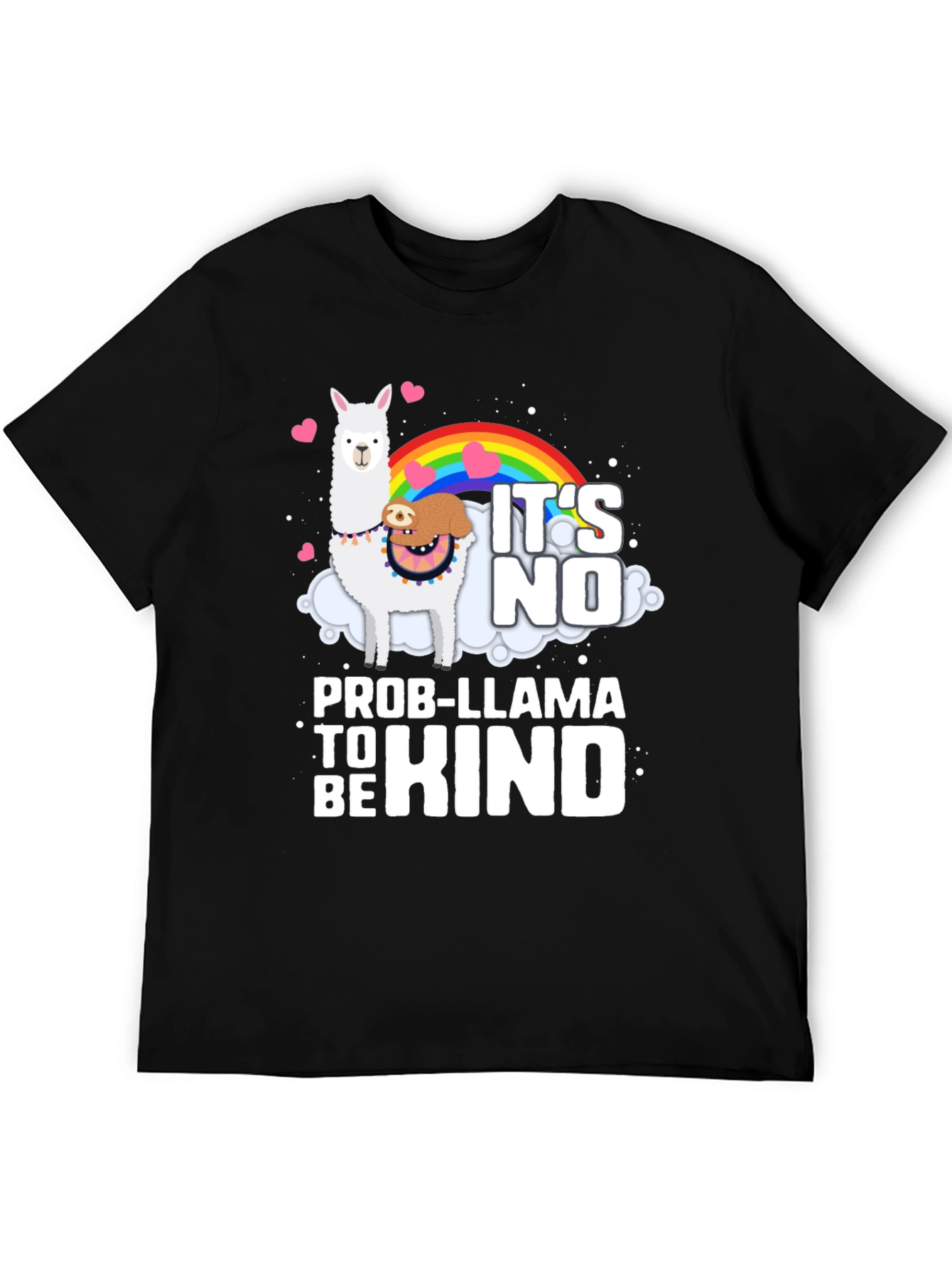 Its No Prob-Llama to Be Kind Graphic Tee