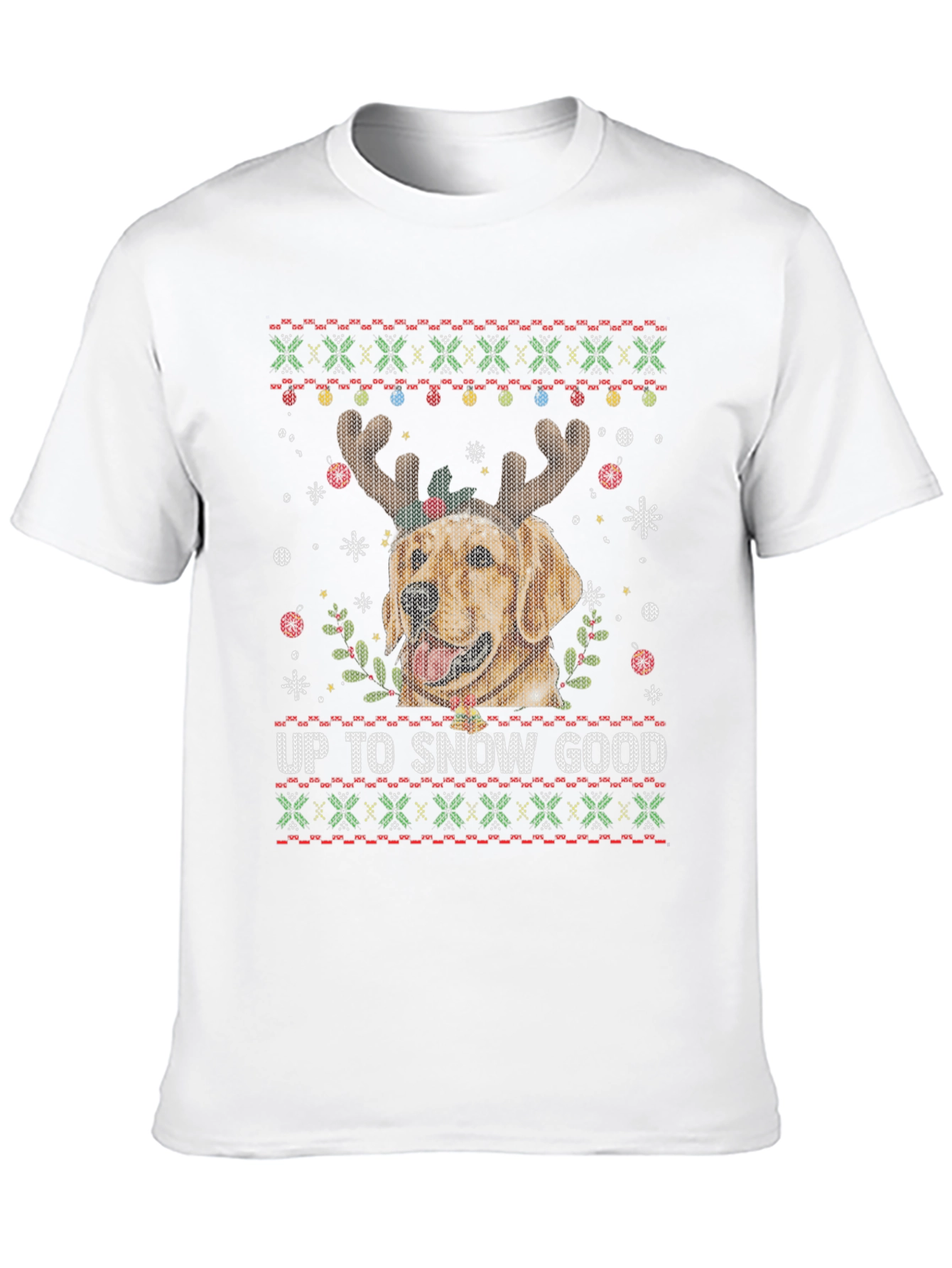 Up To Snow Good Dog Christmas Graphic Tee