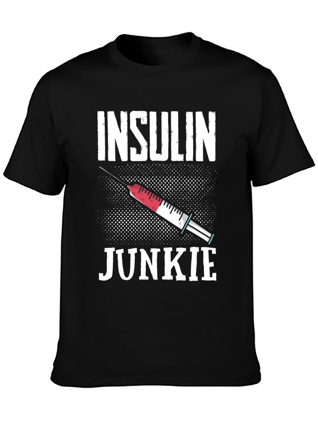 Insulin Junkie T-Shirt