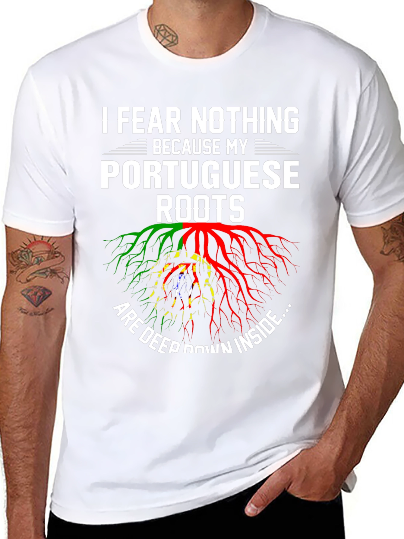 I Fear Nothing Portuguese Roots Graphic T-Shirt