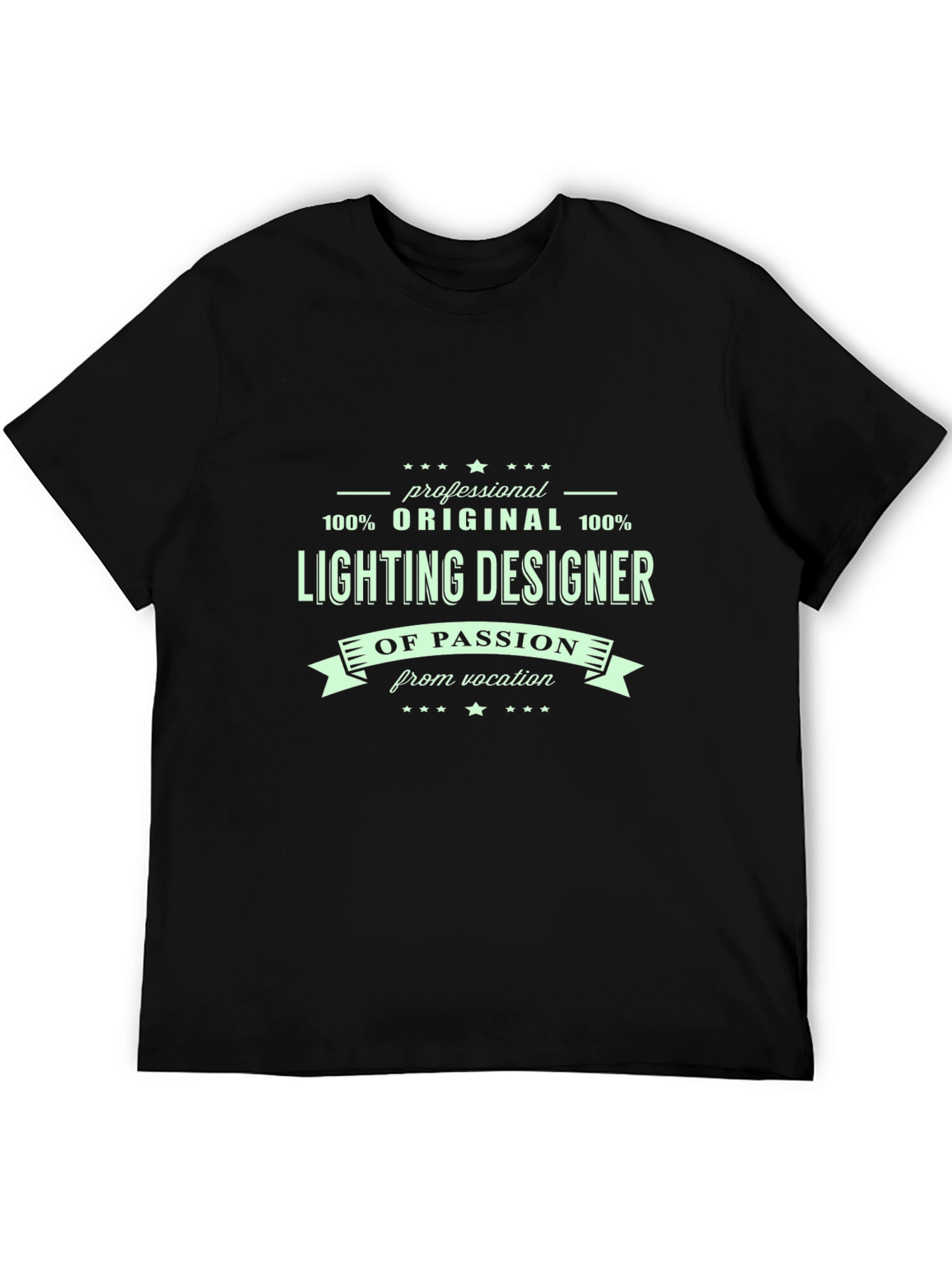 Lighting Designer T-Shirt - Original & Professional