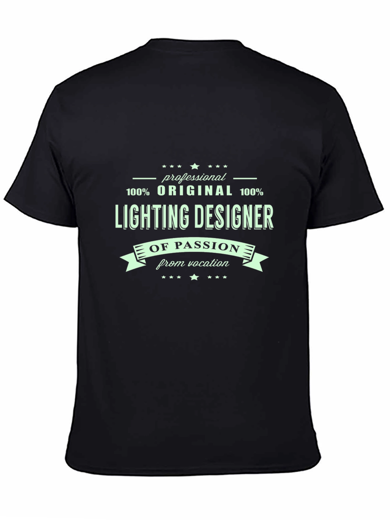 Lighting Designer T-Shirt - Original & Professional