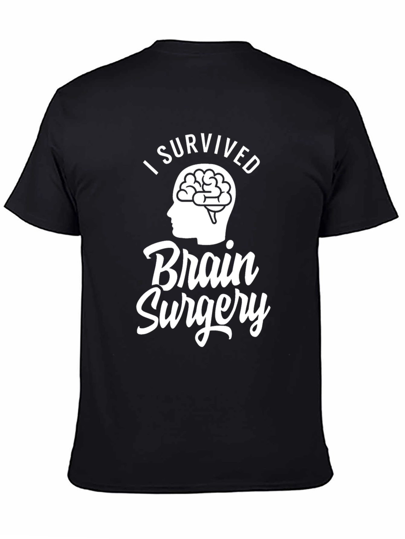 I Survived Brain Surgery T-Shirt