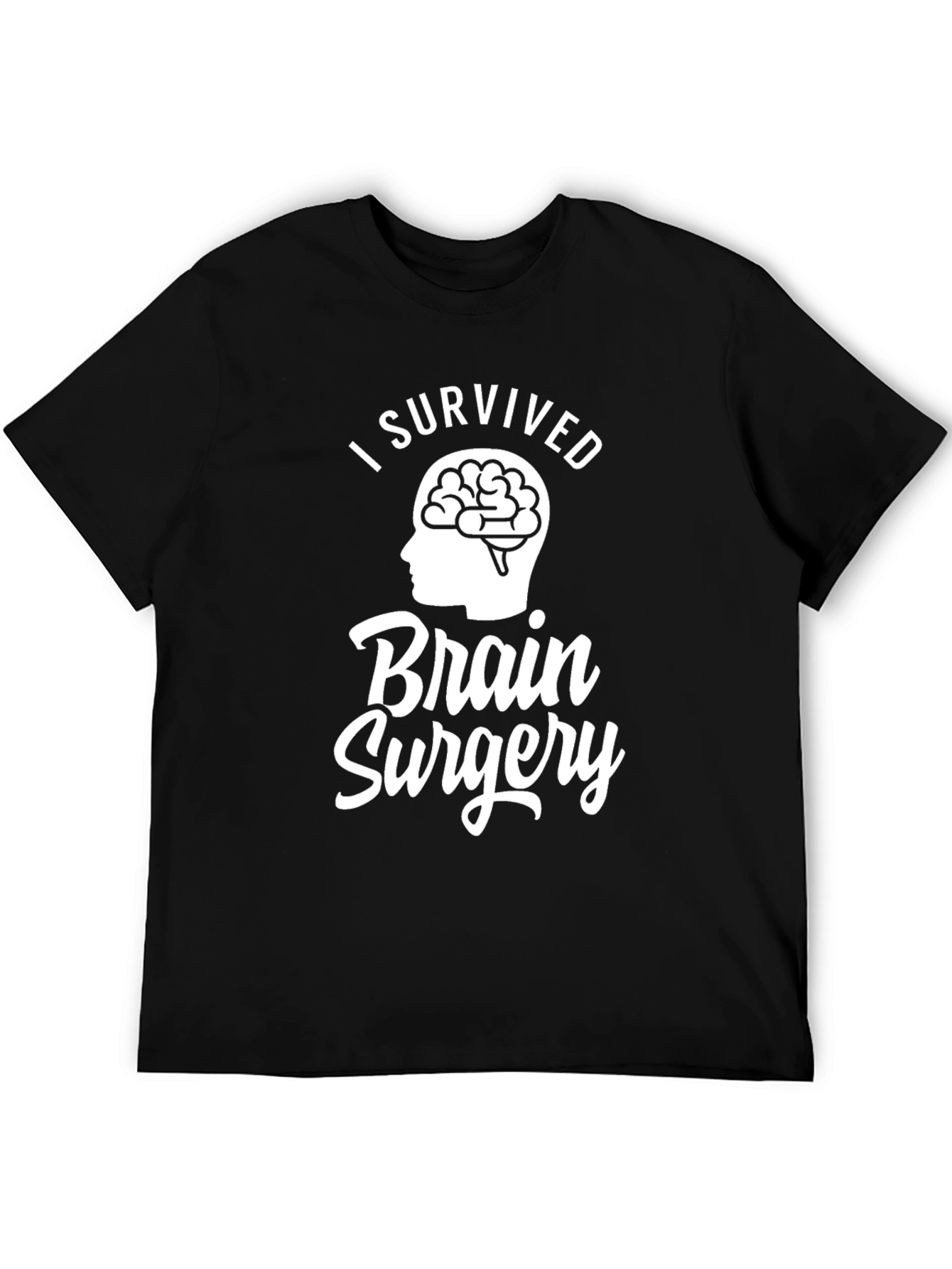 I Survived Brain Surgery T-Shirt