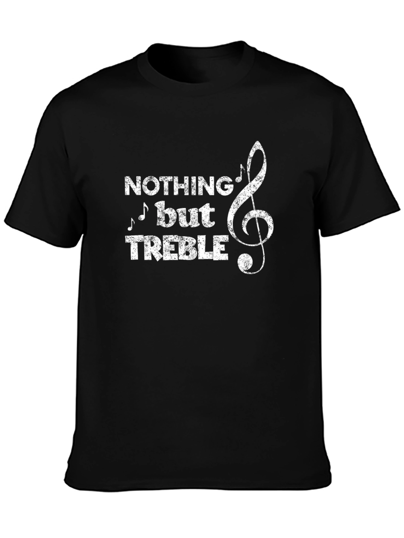 Nothing But Treble Black T-Shirt