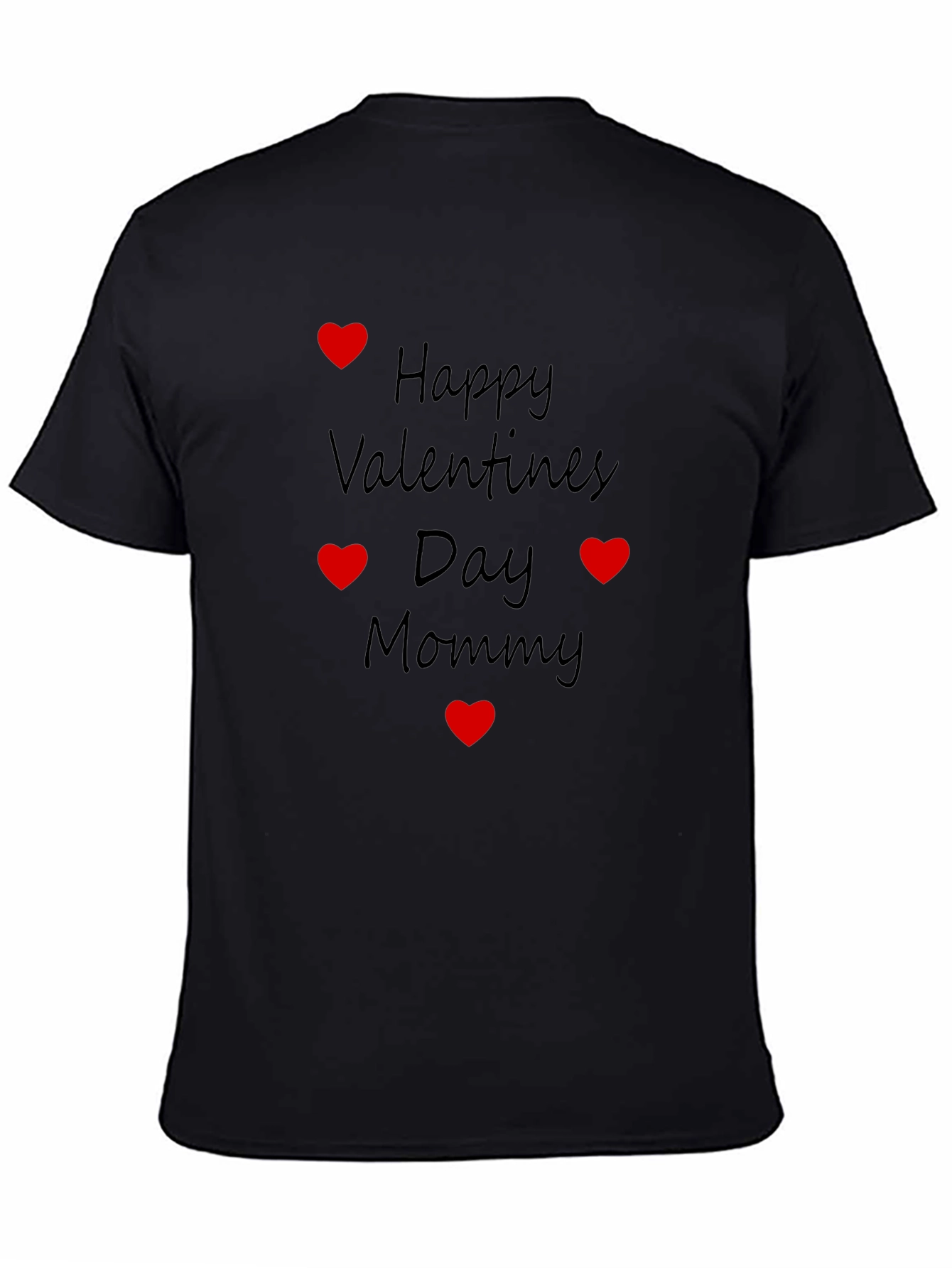 Happy Valentines Day Mommy T-Shirt