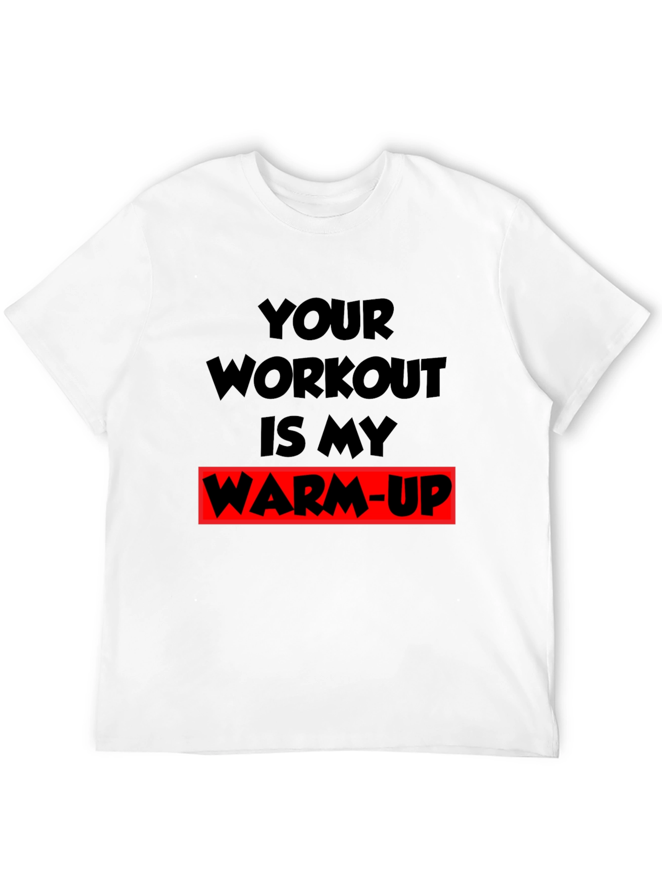 Workout Humor T-Shirt