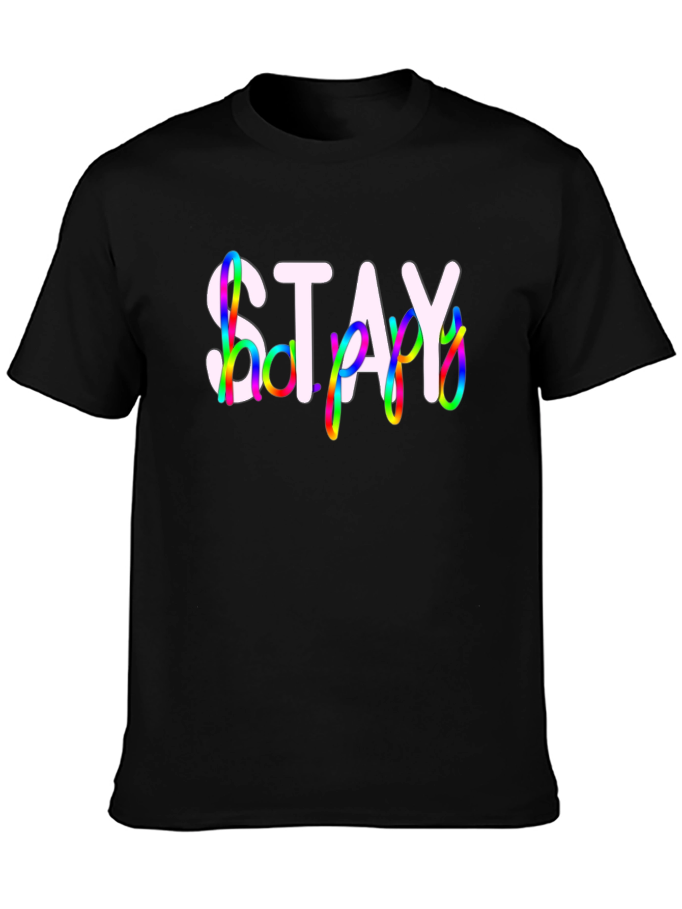 Stay Happy Black T-Shirt - Rainbow Design