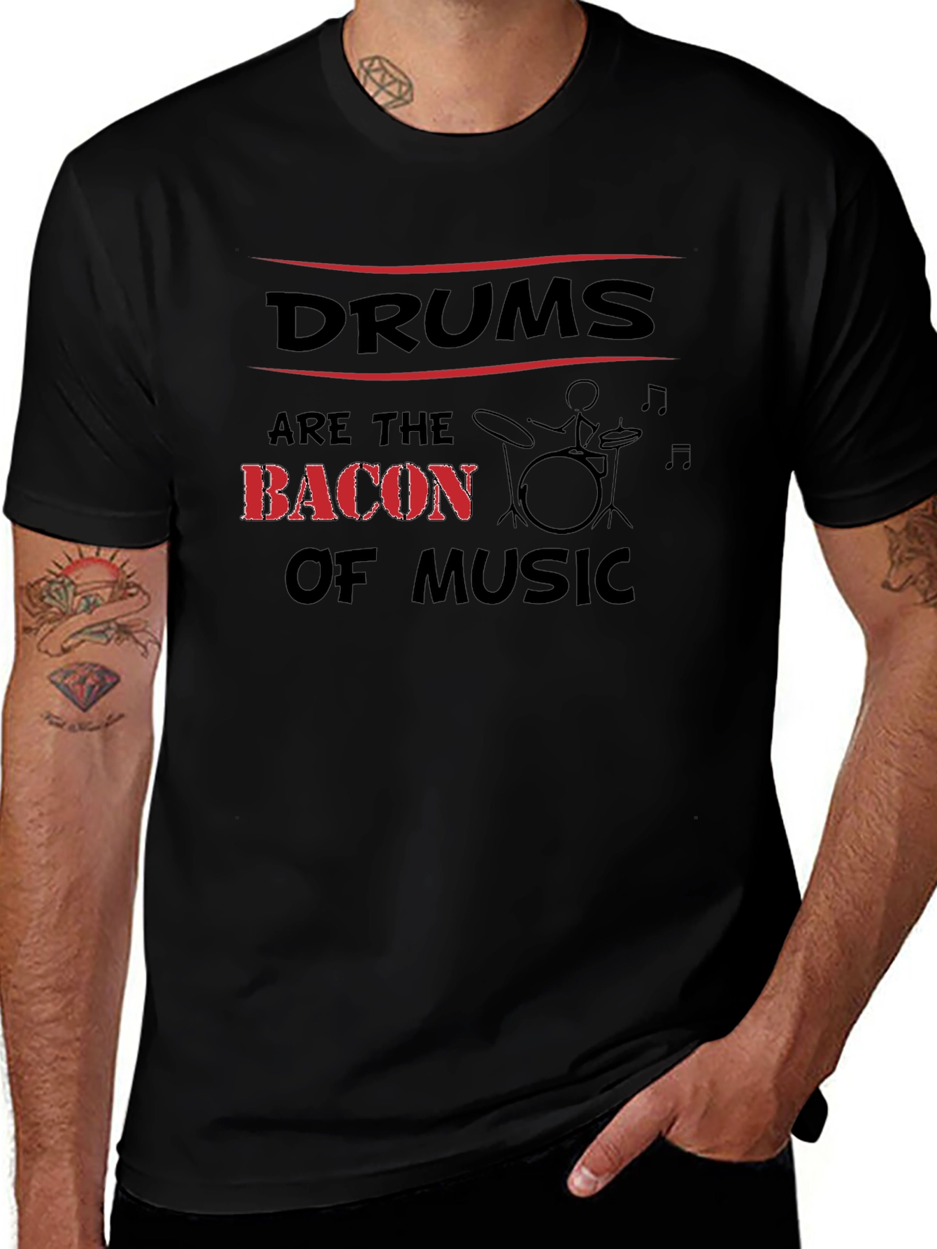 Drums Are The Bacon Of Music T-Shirt