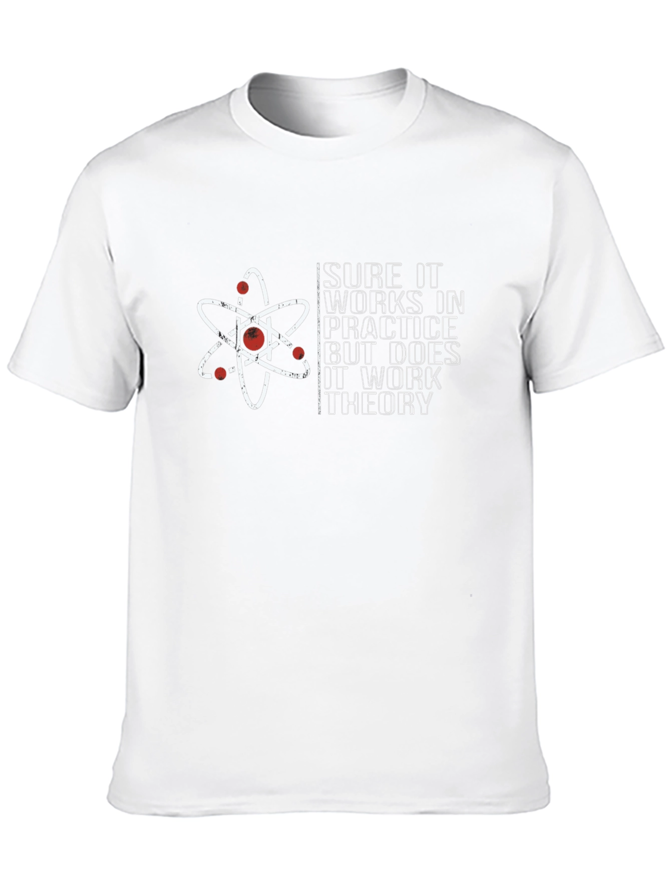Science Theory T-Shirt - Funny Physics Design