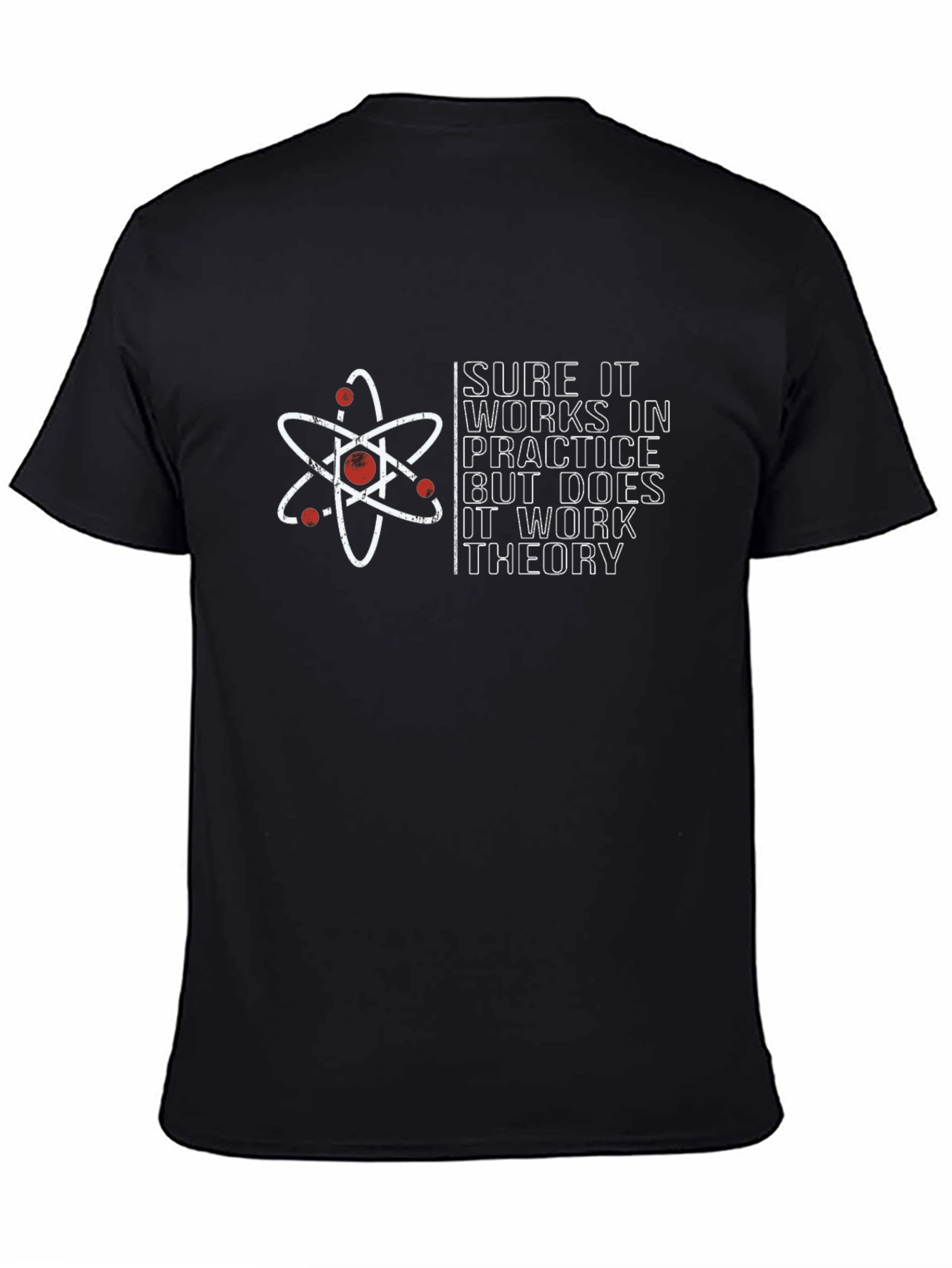 Science Theory T-Shirt - Funny Physics Design