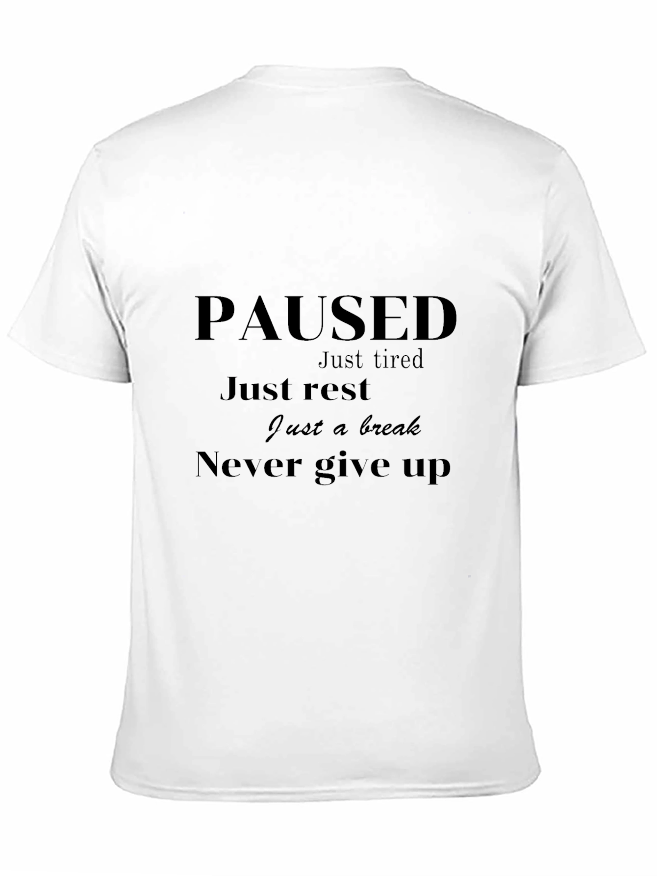 Paused Graphic Tee - Comfort & Motivation
