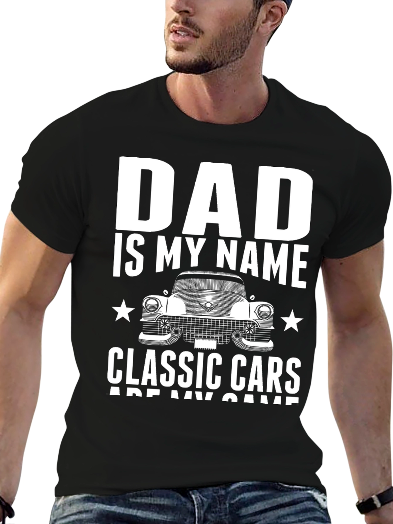 Dad is My Name Classic Cars T-Shirt