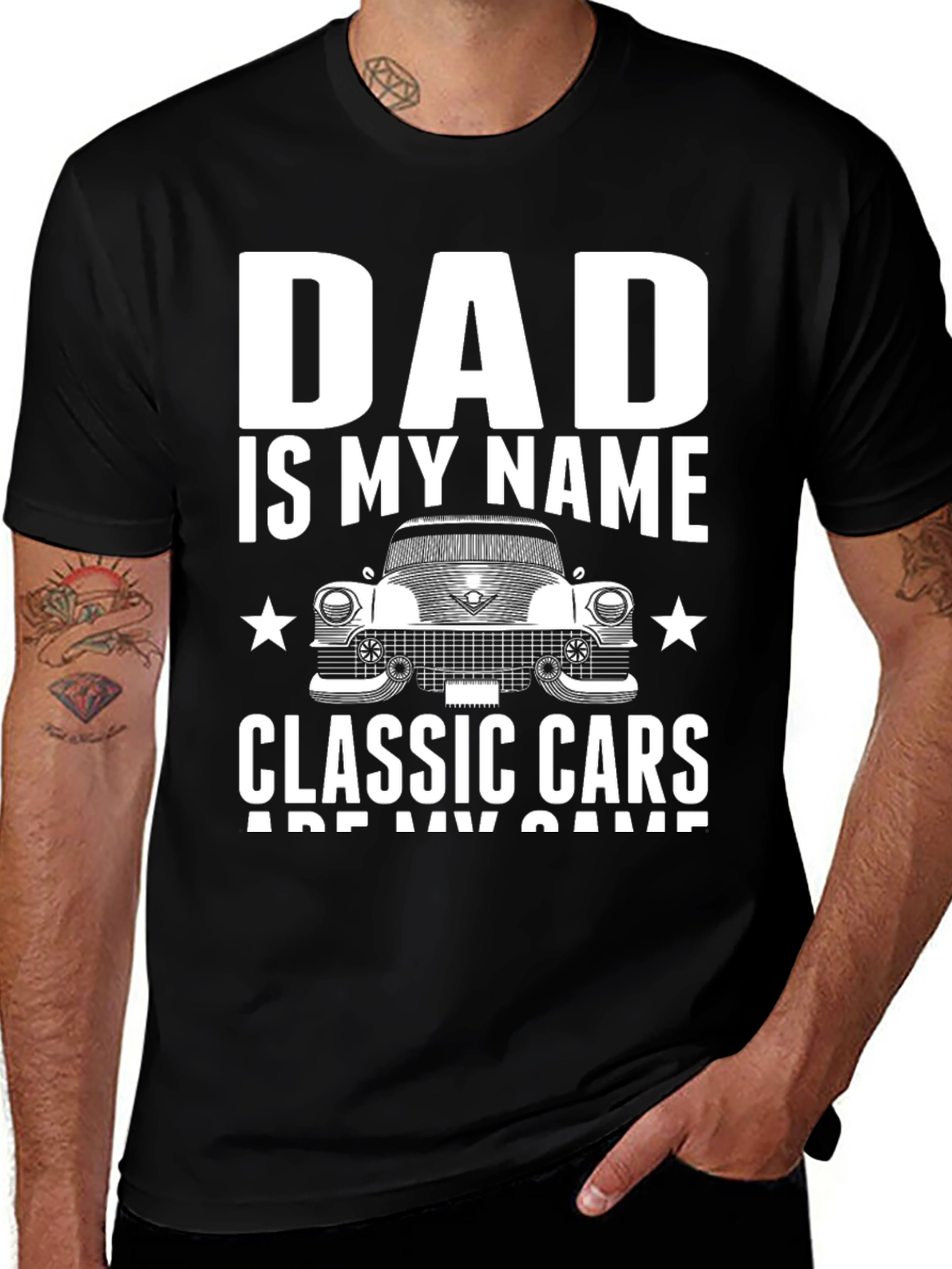 Dad is My Name Classic Cars T-Shirt