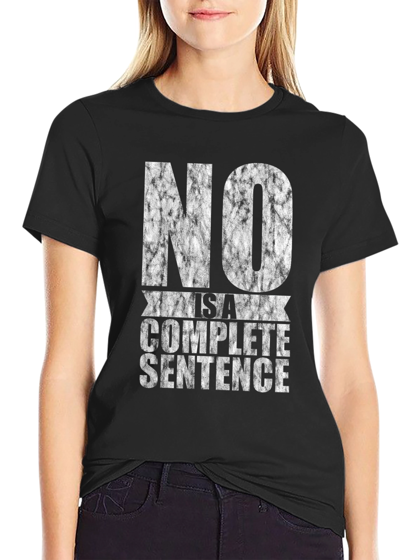 NO is a Complete Sentence Black Graphic Tee