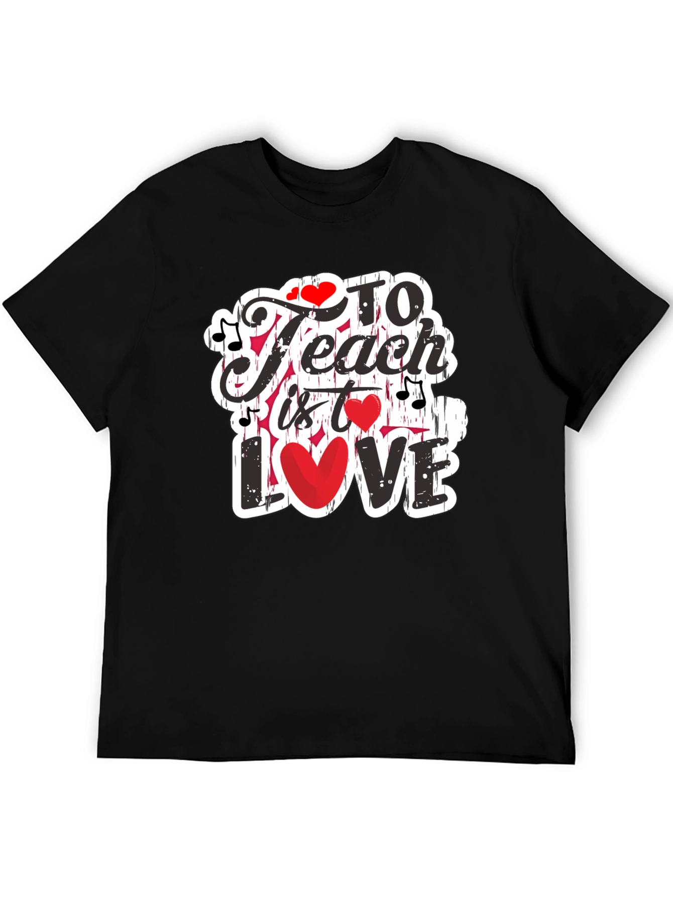 To Teach is to Love Graphic Tee