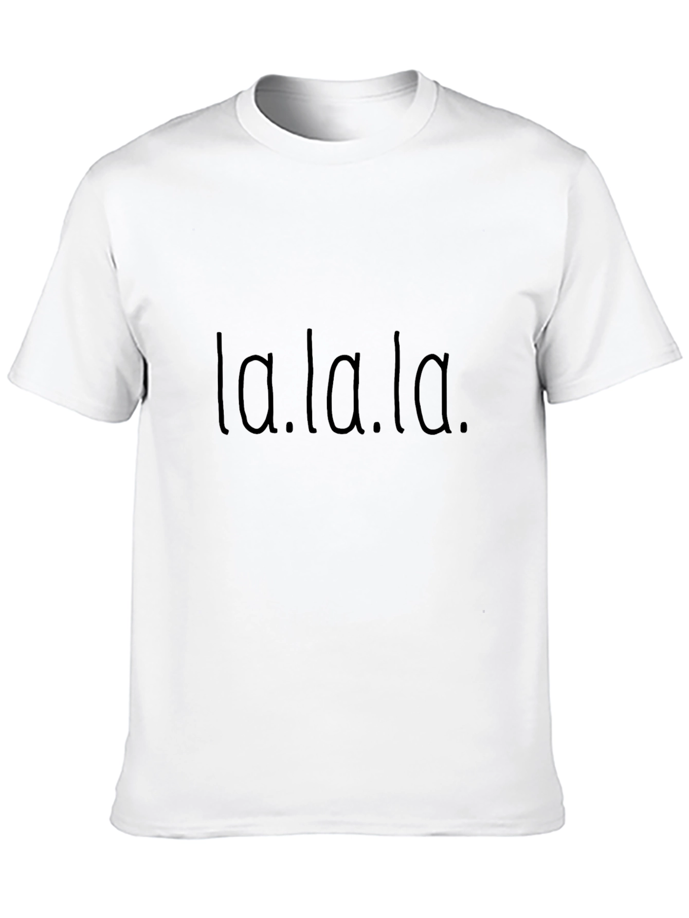 La La La T-Shirt - Casual Black Tee