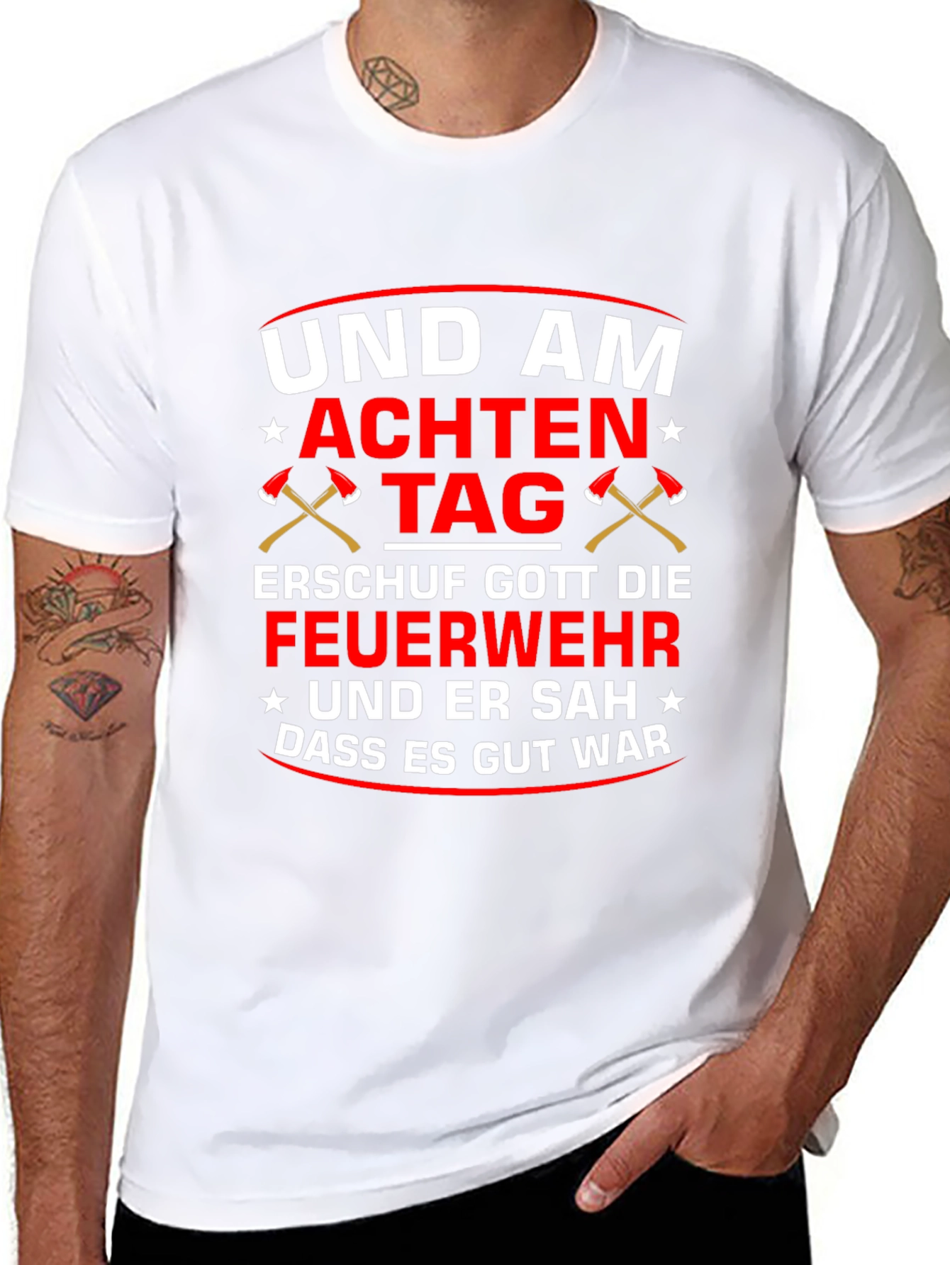Firefighter T-Shirt - Erschuf Gott Die Feuerwehr